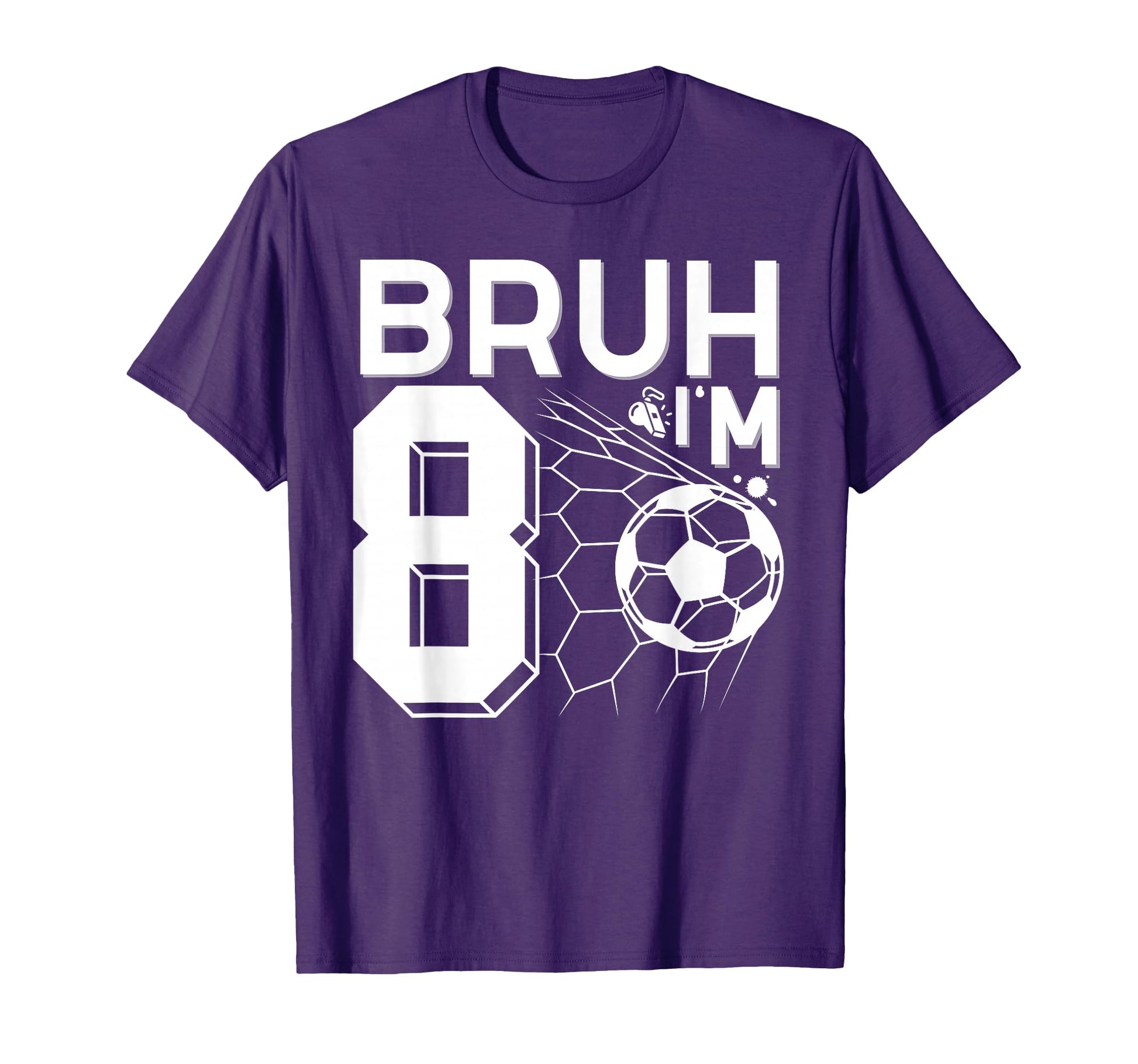 Bruh Its My 8Th Birthday Football T-Shirt - Unique Graphic for Adults - T-Shirt, Sweatshirt, Hoodie