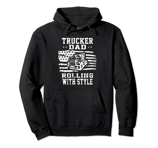 American Flag Trucker Dad Fathers Hoodie - Fun Novelty Design for Adults - T-Shirt, Sweatshirt, Hoodie