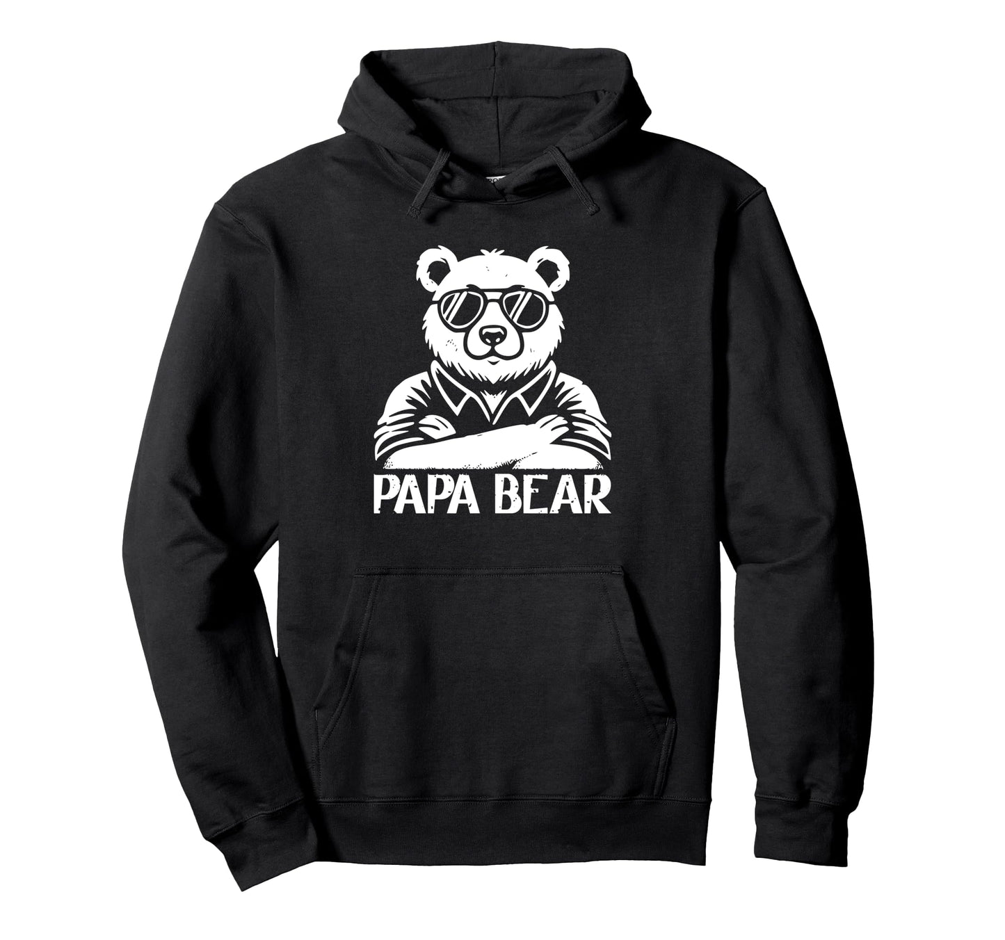 Dad Is Papa Bear Sunglasses Daddy Fathers Hoodie - Streetwear Style Unisex - T-Shirt, Sweatshirt, Hoodie