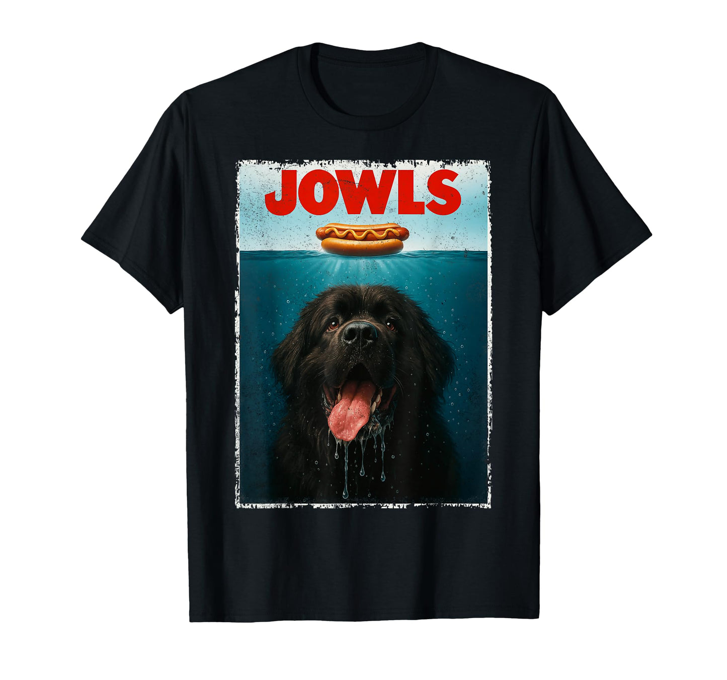 Newfoundland Jowls Nanny Dog Newf T-Shirt - Casual Everyday Wear Men Women - T-Shirt, Sweatshirt, Hoodie
