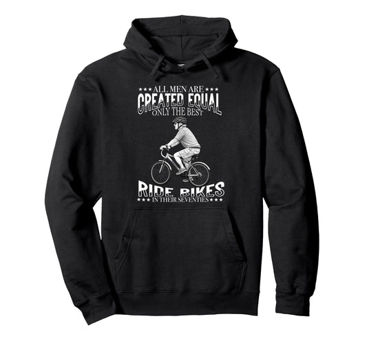 All Are Created Equal Biking Cyclist Hoodie - Custom Art Print for Adults - T-Shirt, Sweatshirt, Hoodie