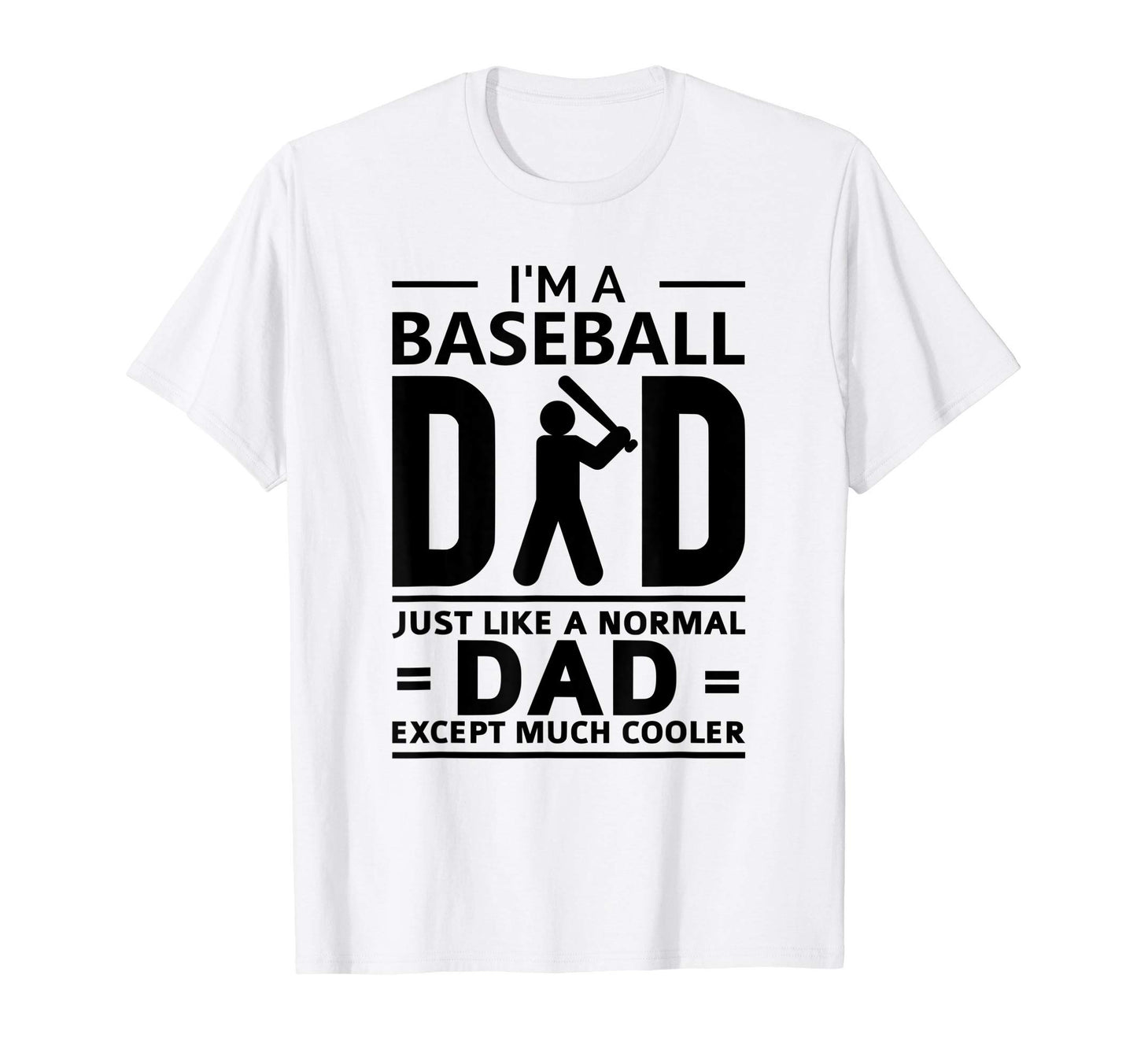 Mens Baseball Dad Daddy Camping Shirts T-Shirt - Unique Graphic Men Women - T-Shirt, Sweatshirt, Hoodie