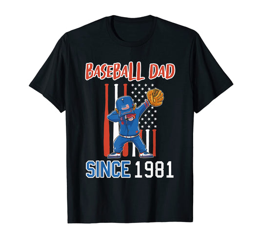 Baseball Dad Since 1981 T-Shirt - Aesthetic Graphic Men Women - T-Shirt, Sweatshirt, Hoodie