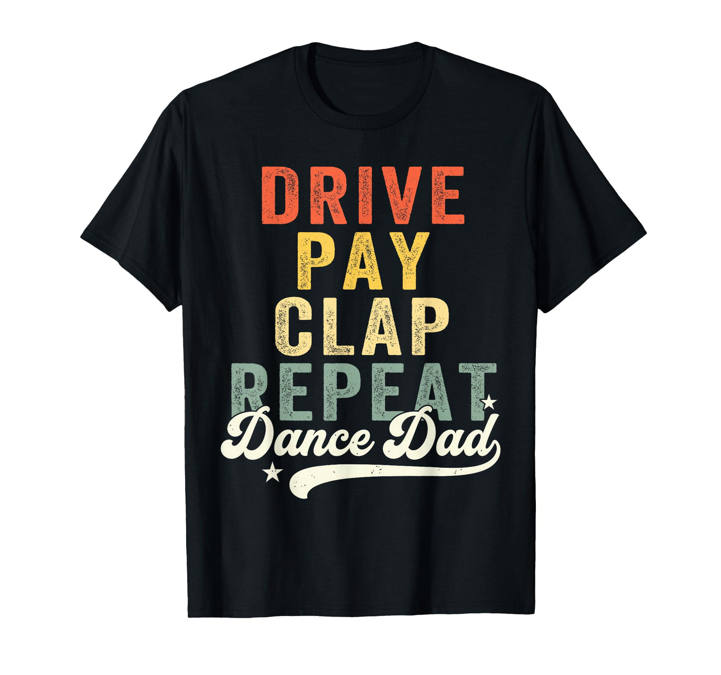Funny Fathers Day Dad Gifts From Daughter T-Shirt - Unique Graphic Unisex - T-Shirt, Sweatshirt, Hoodie
