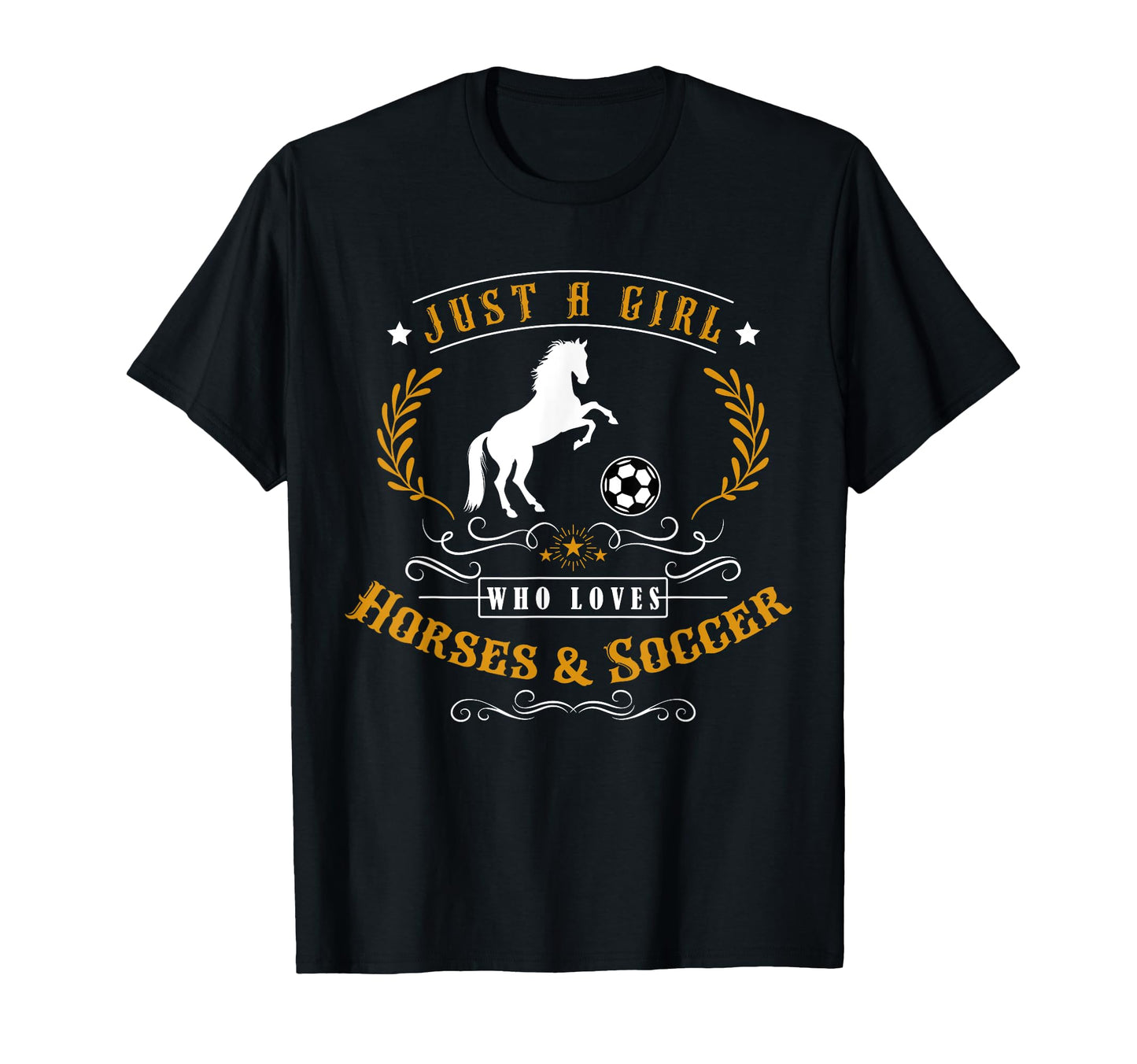 Just Who Loves Horses Soccer Sport T-Shirt - Fun Novelty Design for Adults - T-Shirt, Sweatshirt, Hoodie