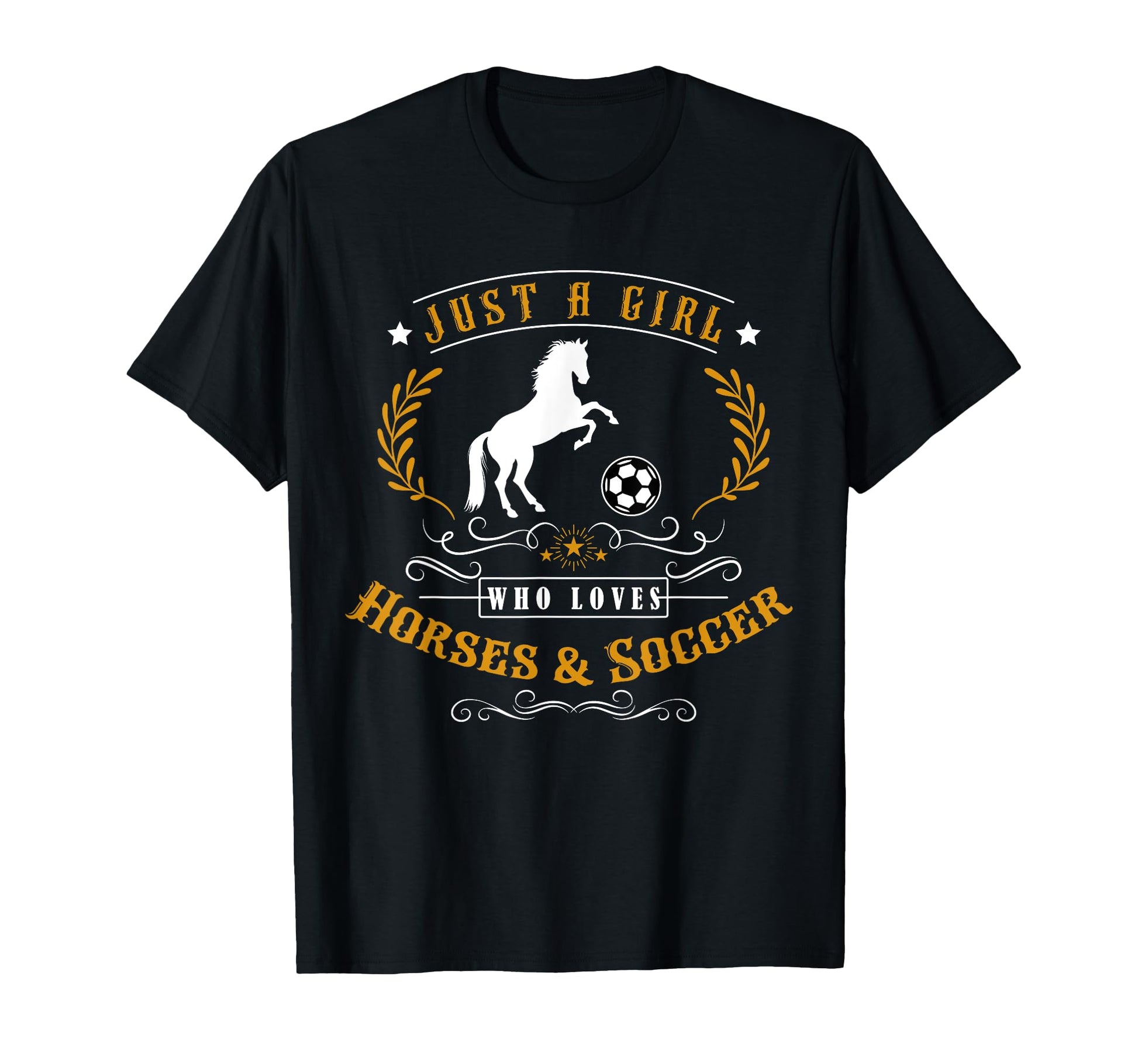 Just Who Loves Horses Soccer Sport T-Shirt - Fun Novelty Design for Adults - T-Shirt, Sweatshirt, Hoodie