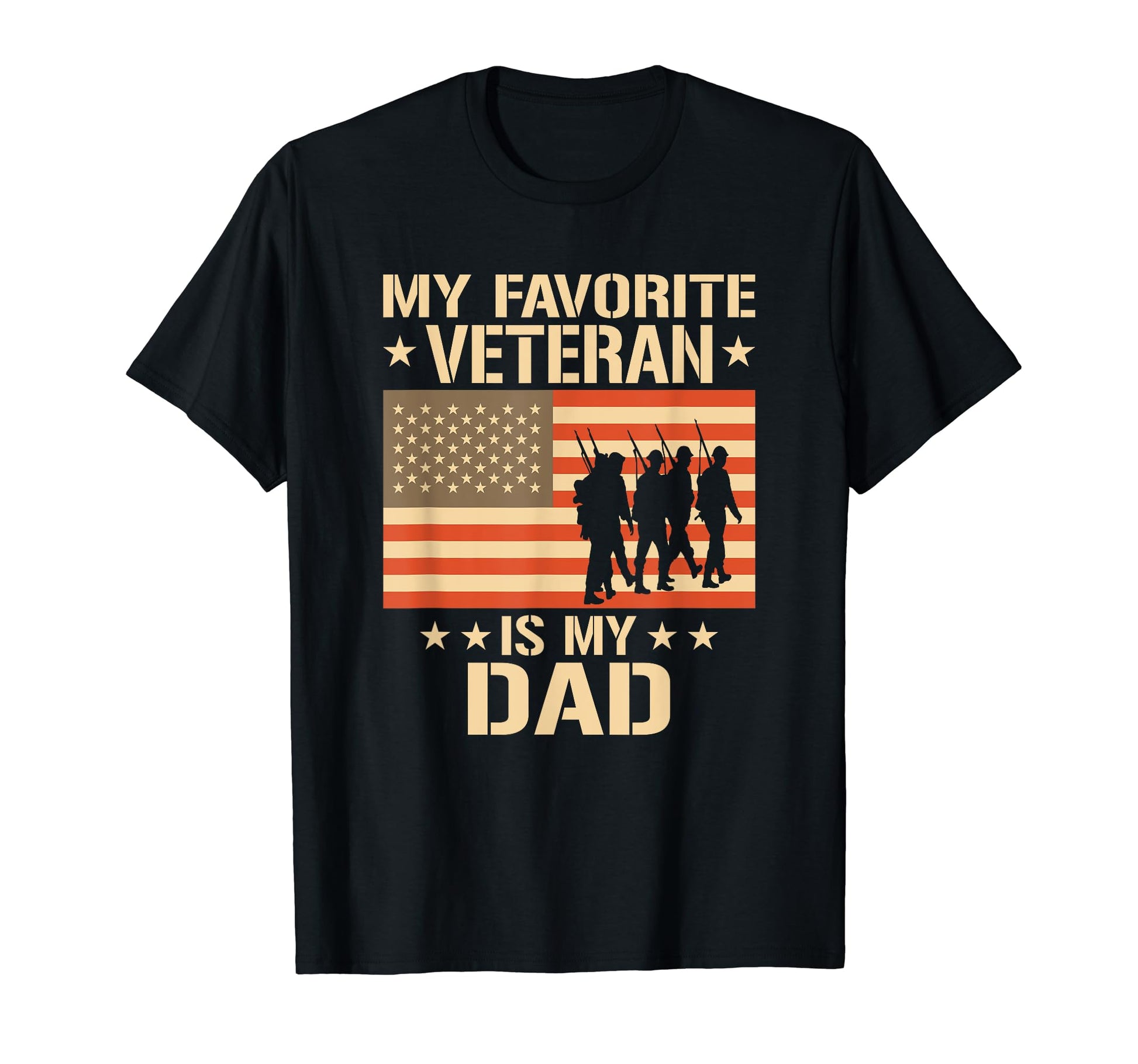 Father Veterans Day My Favorite T-Shirt - Fun Novelty Design Men Women - T-Shirt, Sweatshirt, Hoodie
