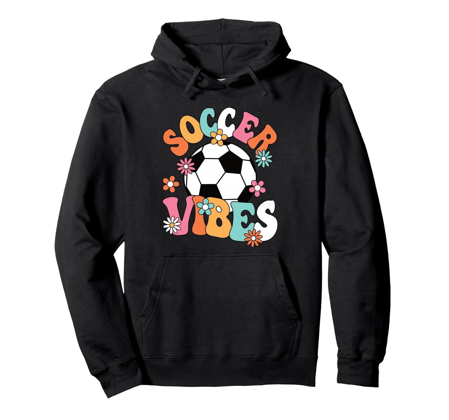 Soccer Vibes Soccer Player Groovy Hoodie - Aesthetic Graphic for Adults - T-Shirt, Sweatshirt, Hoodie