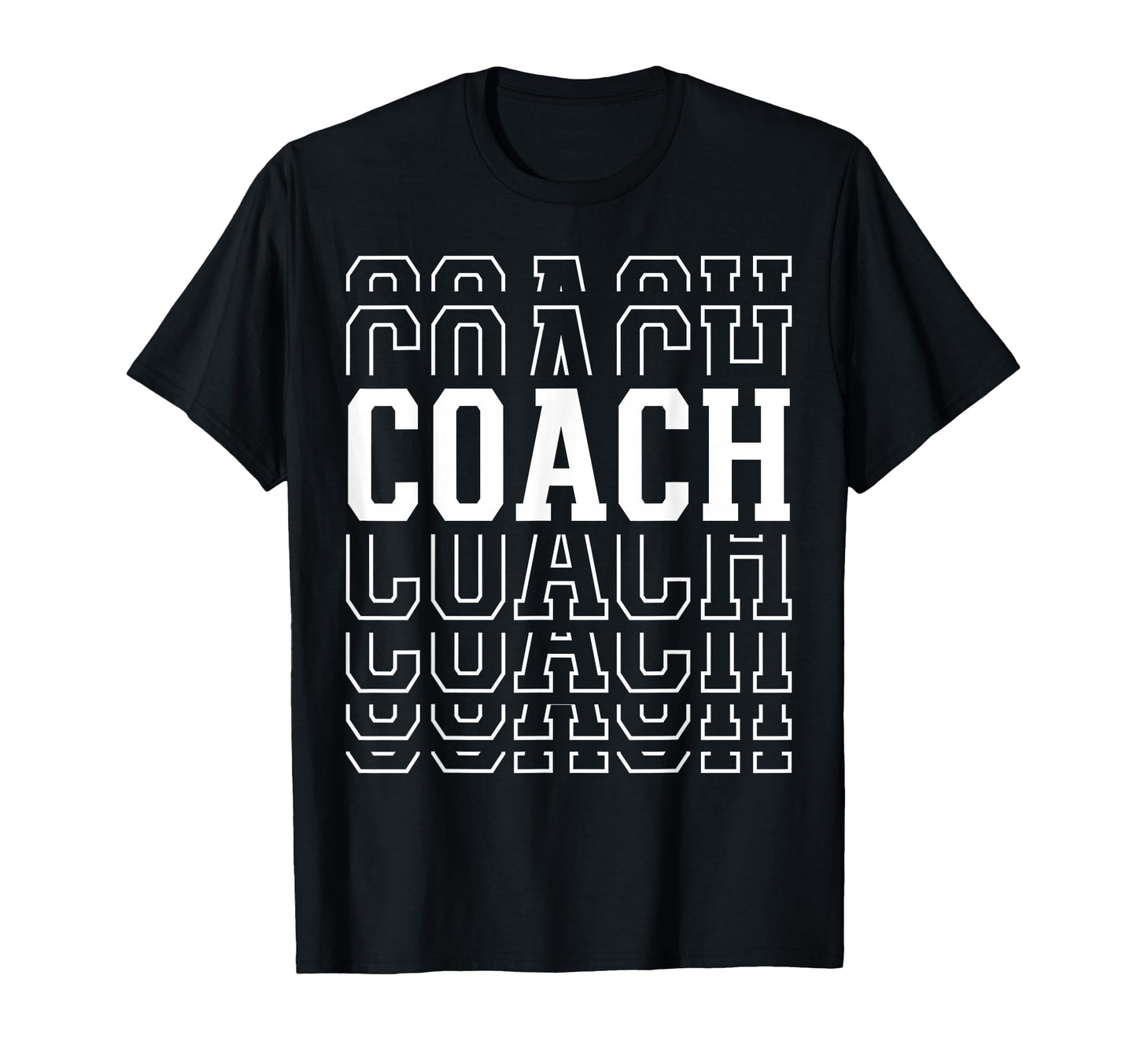 Coach Funny Layered Text Coaching T-Shirt - Streetwear Style Men Women - T-Shirt, Sweatshirt, Hoodie