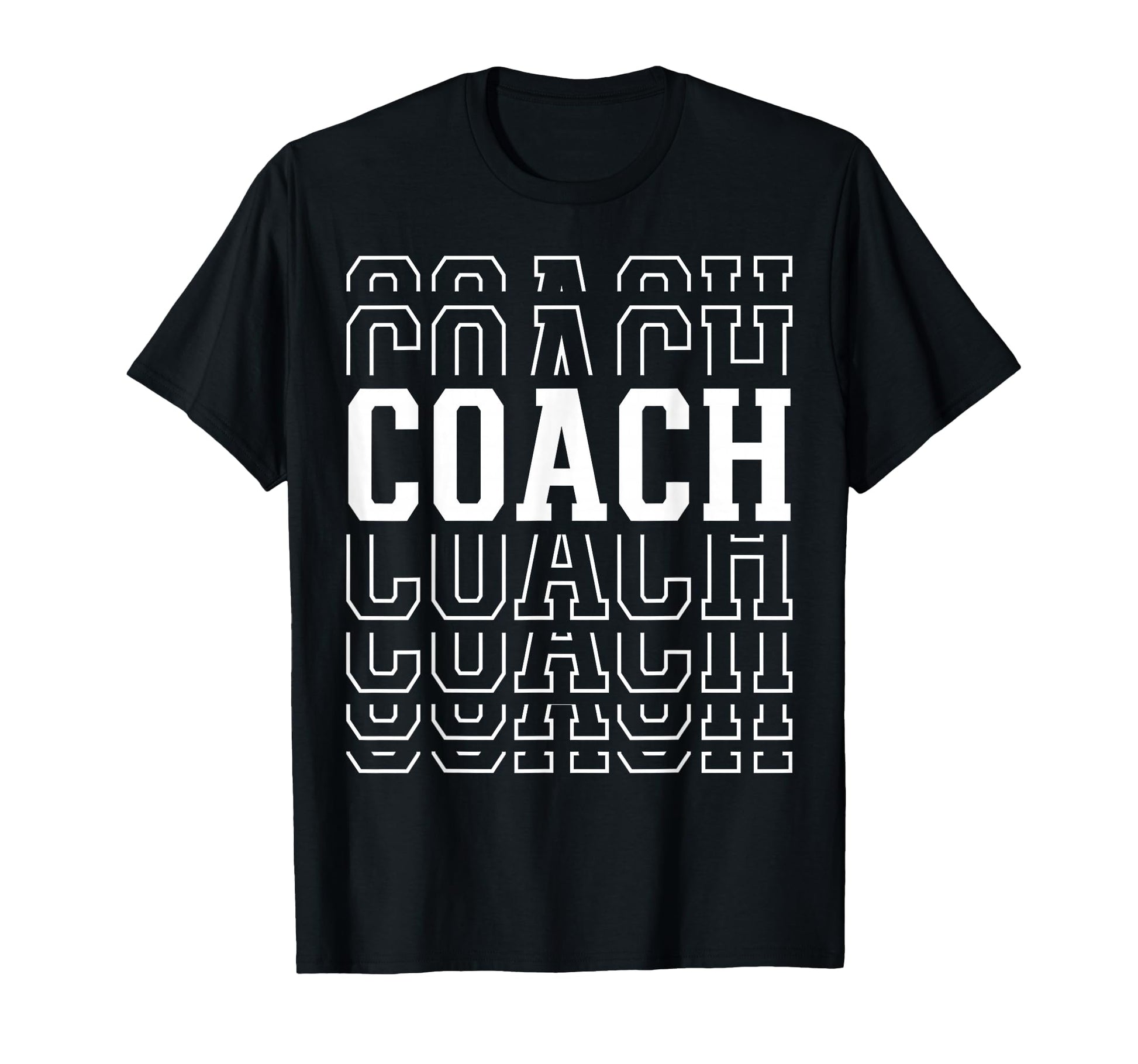 Coach Funny Layered Text Coaching T-Shirt - Streetwear Style Men Women - T-Shirt, Sweatshirt, Hoodie
