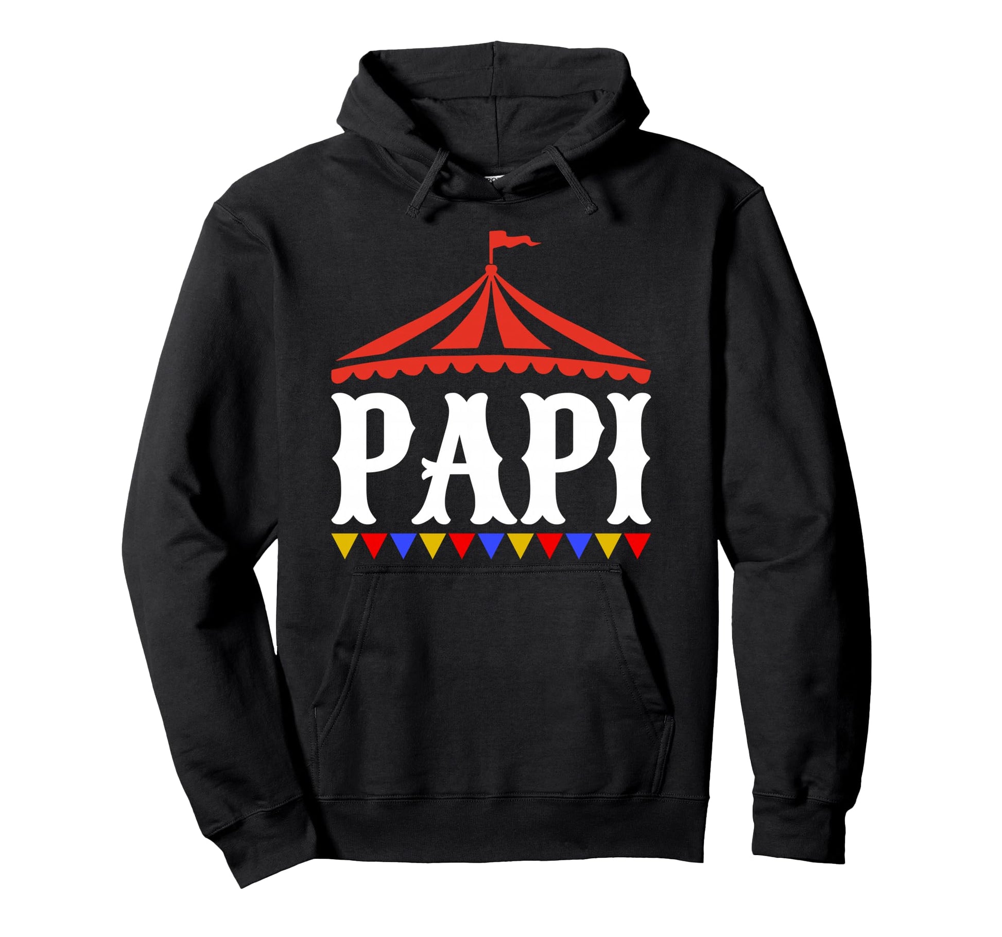 Circus Papi Birthday Carnival Family Hoodie - Streetwear Style Unisex - T-Shirt, Sweatshirt, Hoodie