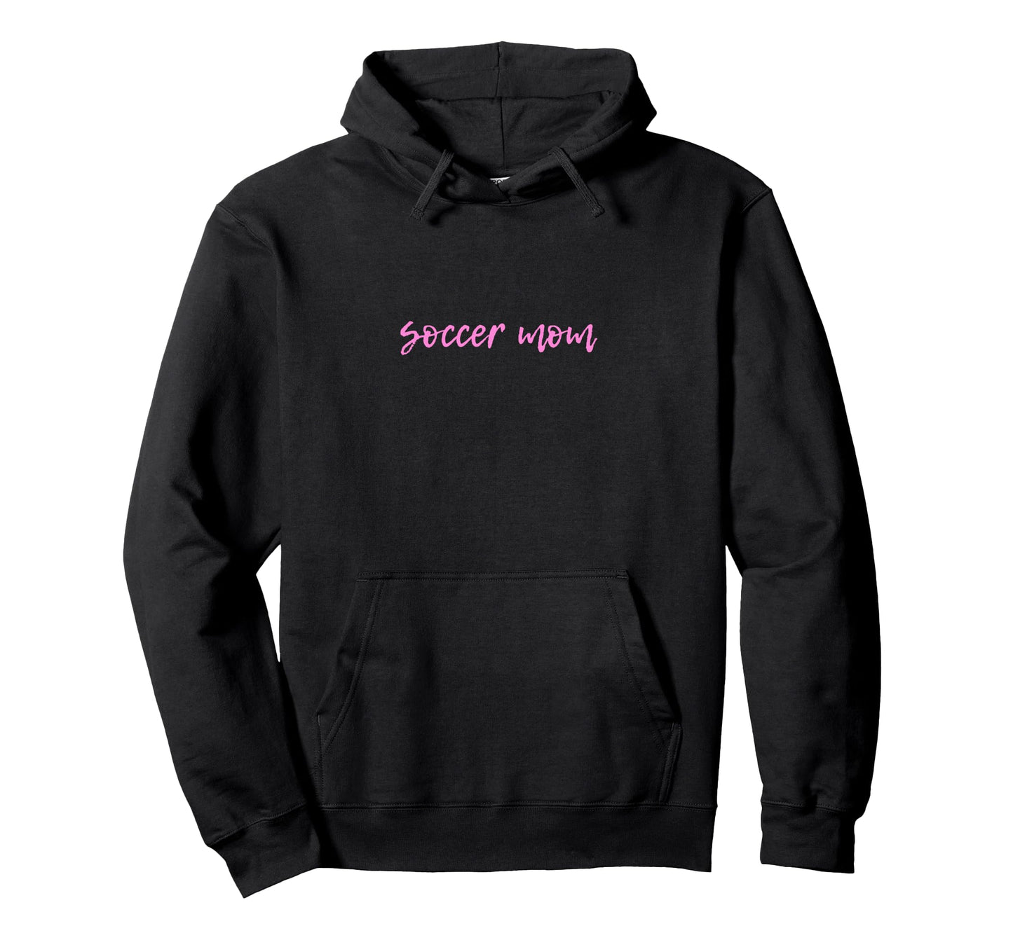 Soccer Mom Futbol Match Game Tournament Hoodie - Fun Novelty Design Unisex - T-Shirt, Sweatshirt, Hoodie