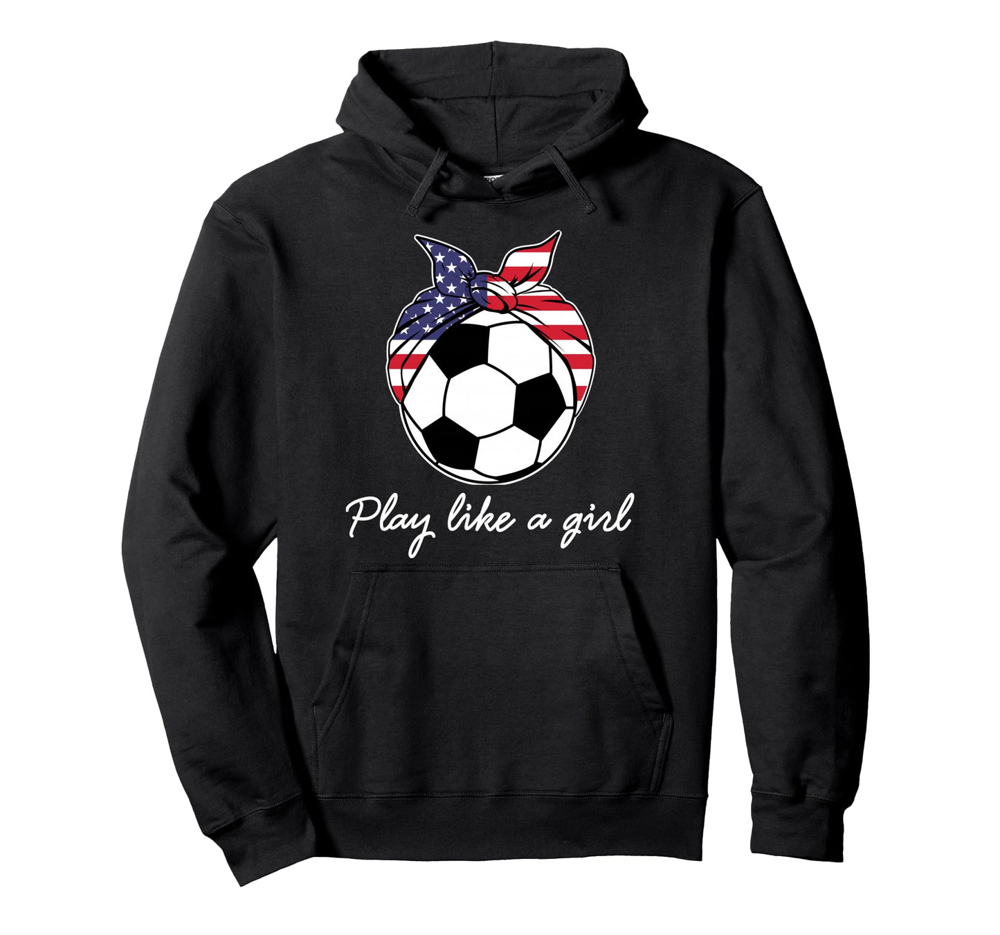 Play Like Womens Team Fan Supporter Hoodie - Aesthetic Graphic Unisex - T-Shirt, Sweatshirt, Hoodie