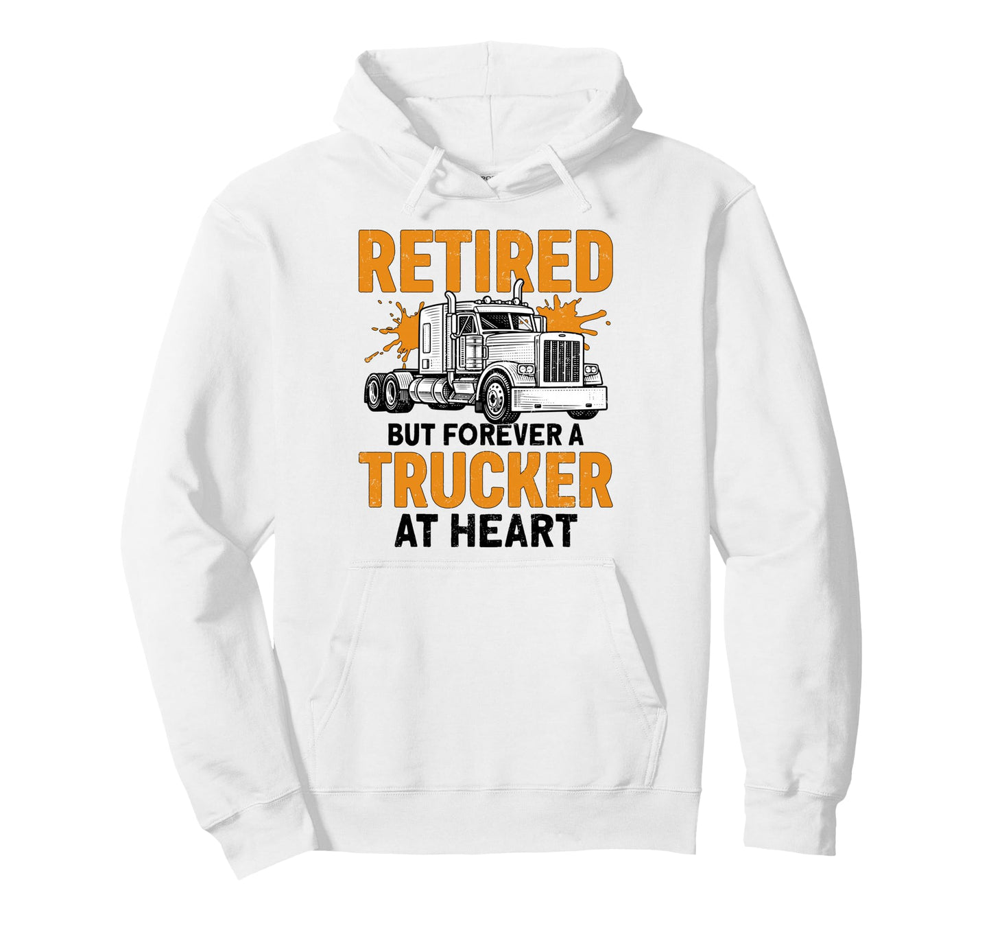 Retired But Forever Trucker Heart Hoodie - Fun Novelty Design Men Women - T-Shirt, Sweatshirt, Hoodie