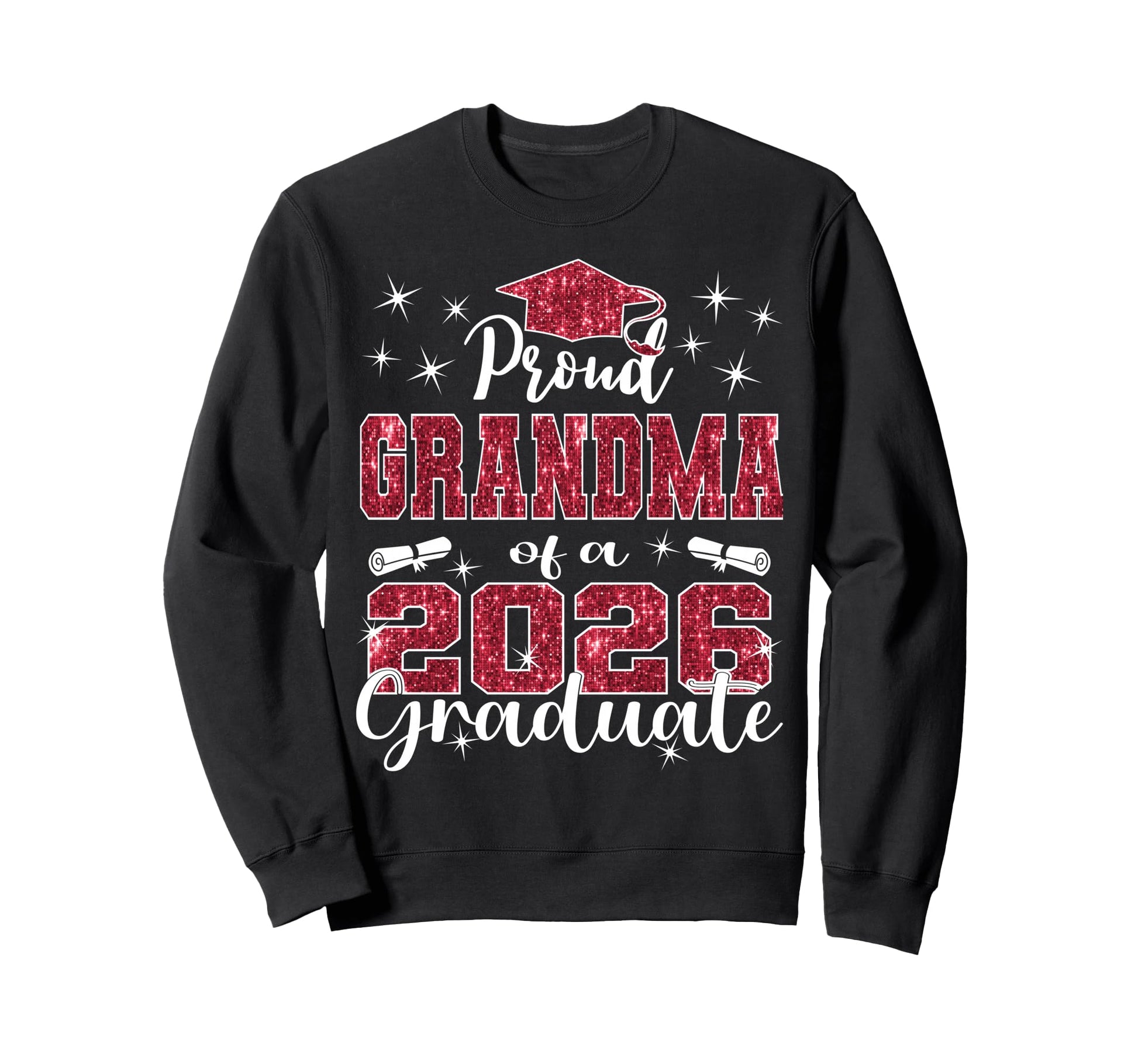 Super Proud Grandma 2026 Sweatshirt - Fun Novelty Design for Adults - T-Shirt, Sweatshirt, Hoodie