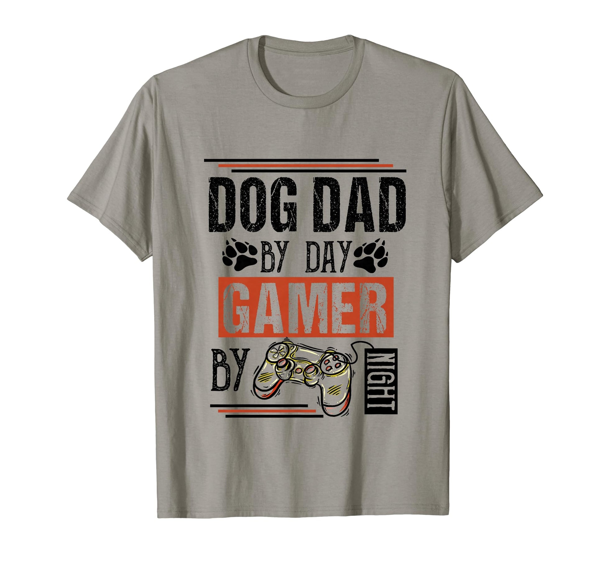 Mens Dog Dad Day Gamer Night T-Shirt - Fun Novelty Design Men Women - T-Shirt, Sweatshirt, Hoodie