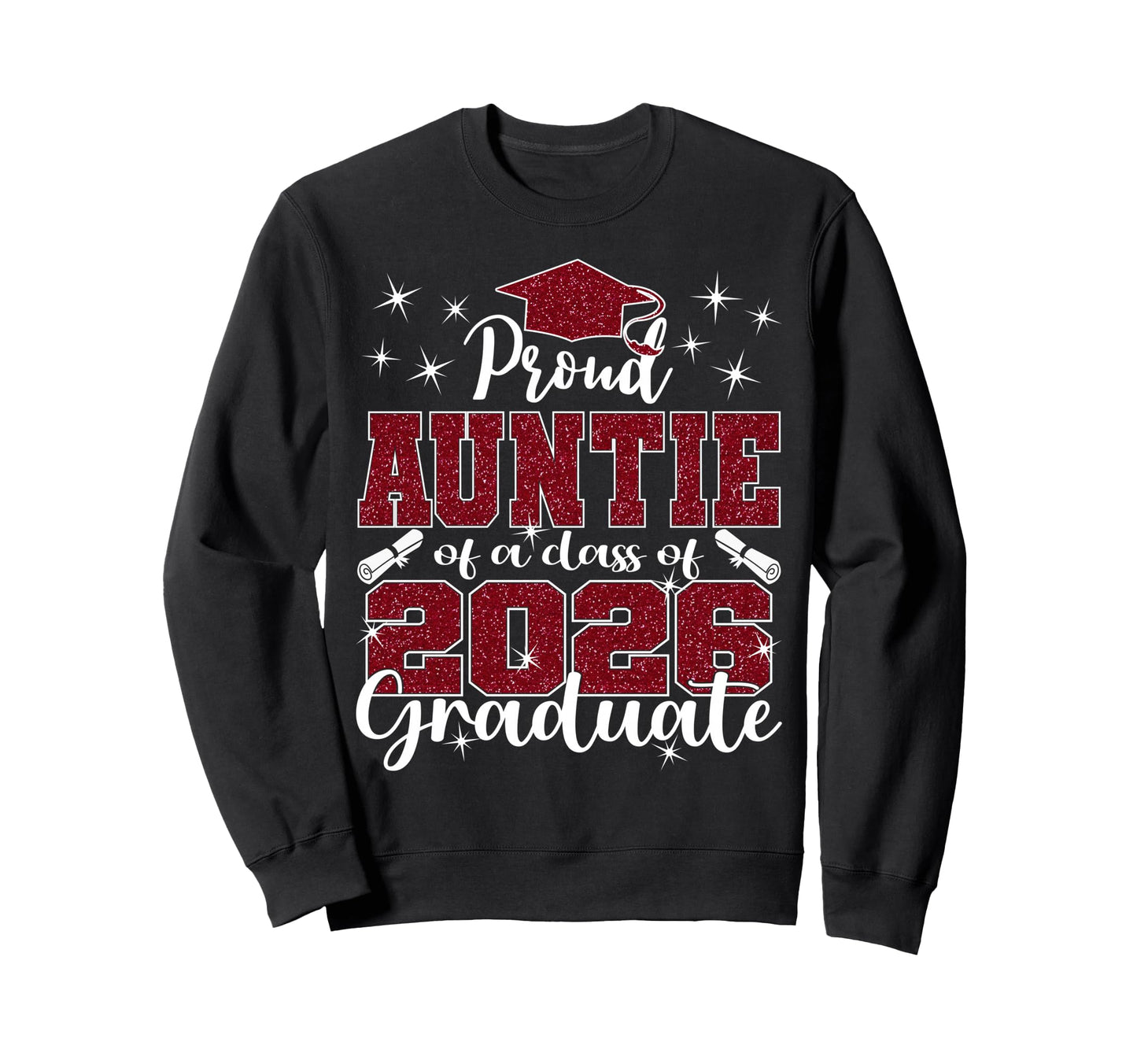 Super Proud Auntie 2026 Graduate Sweatshirt - Minimalist Print Unisex - T-Shirt, Sweatshirt, Hoodie