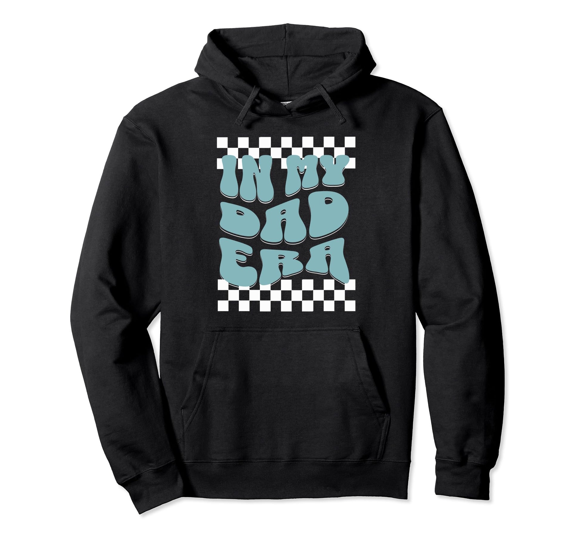 Funny My Dad Era New Fathers Day Trendy Hoodie - Unique Graphic for Adults - T-Shirt, Sweatshirt, Hoodie