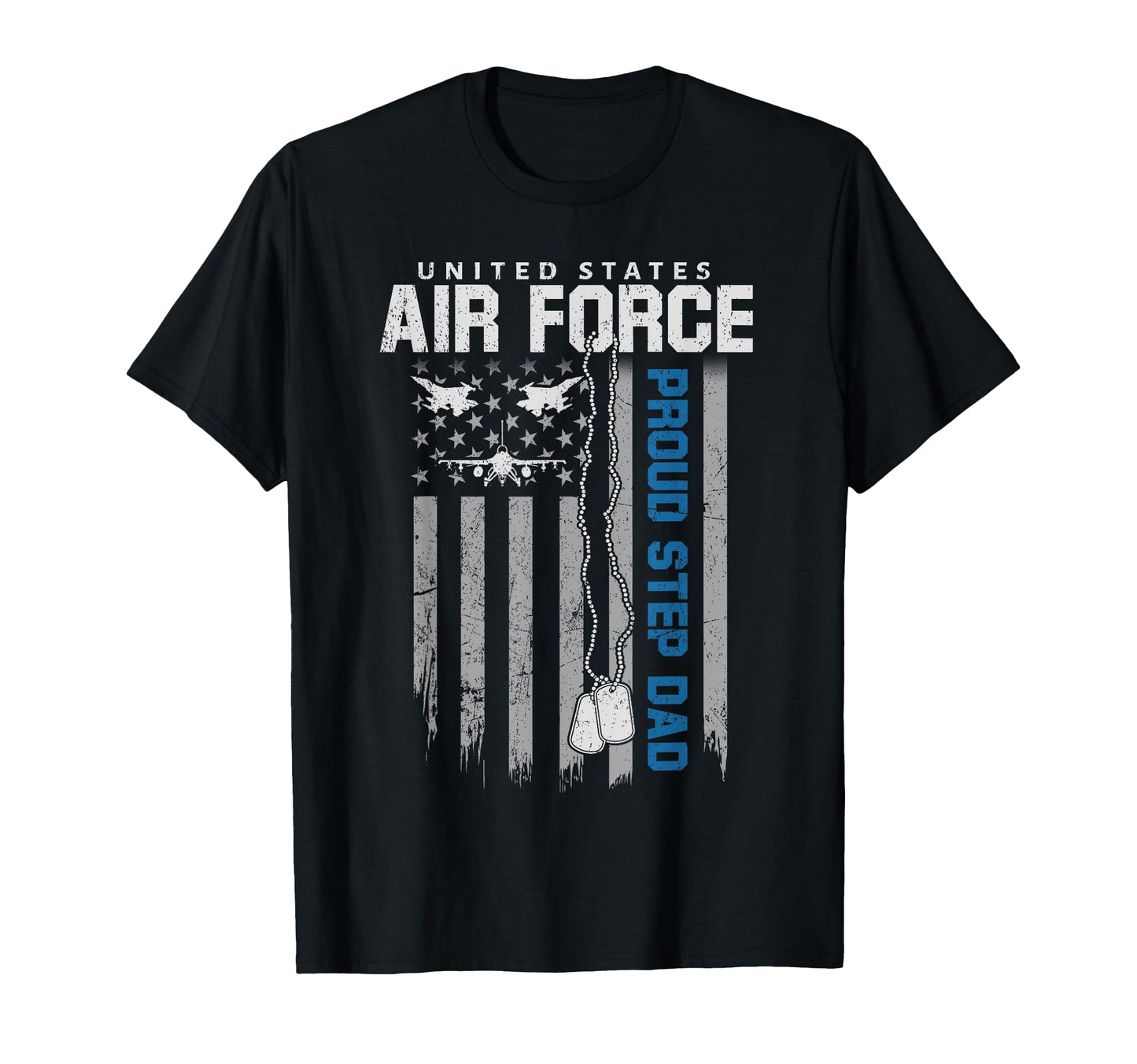 Us Air Force Proud Step Dad Flag T-Shirt - Custom Art Print Men Women - T-Shirt, Sweatshirt, Hoodie