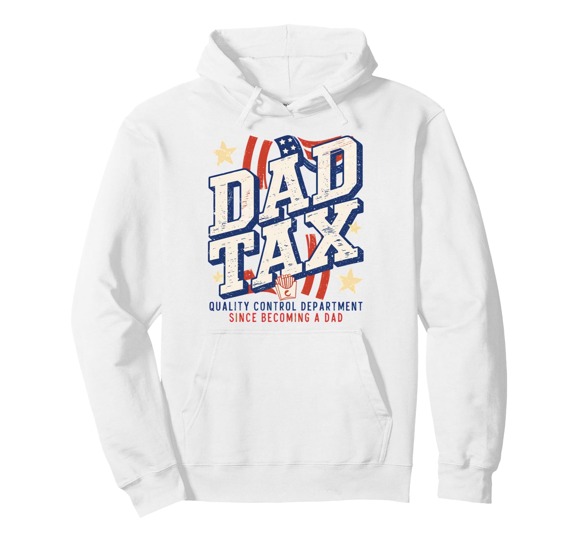 Dad Tax Definition Funny Fathers Hoodie - Casual Everyday Wear for Adults - T-Shirt, Sweatshirt, Hoodie