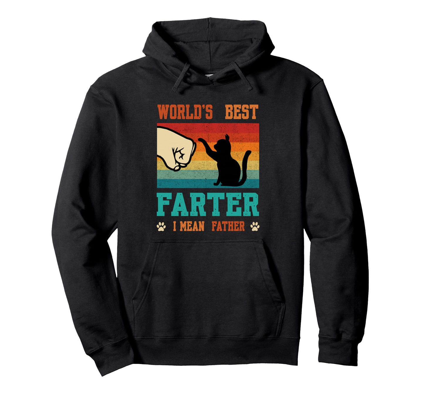Worlds Best Farter I Mean Father Best Cat Hoodie - Trendy Graphic Unisex - T-Shirt, Sweatshirt, Hoodie