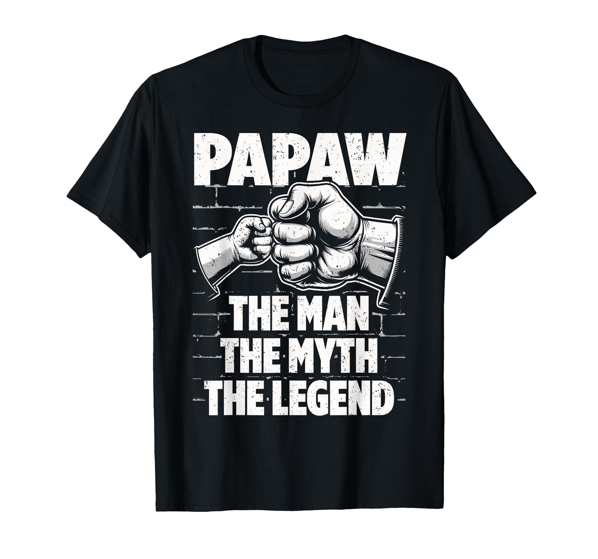 Papaw Myth Legend Dad Grandpa T-Shirt - Graphic Print Men Women - T-Shirt, Sweatshirt, Hoodie