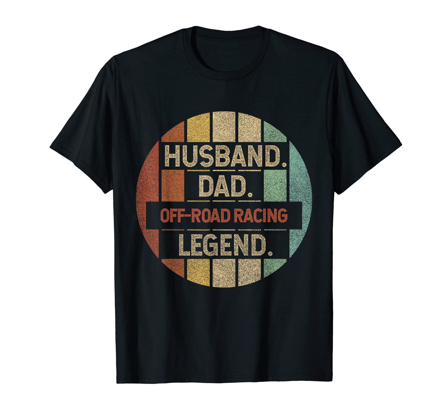 Husband Dad Off Road Racing Legend T-Shirt - Minimalist Print Men Women - T-Shirt, Sweatshirt, Hoodie