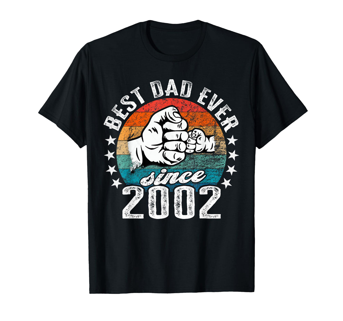Best Dad World No Joke Dad Since 2002 T-Shirt - Graphic Print for Adults - T-Shirt, Sweatshirt, Hoodie
