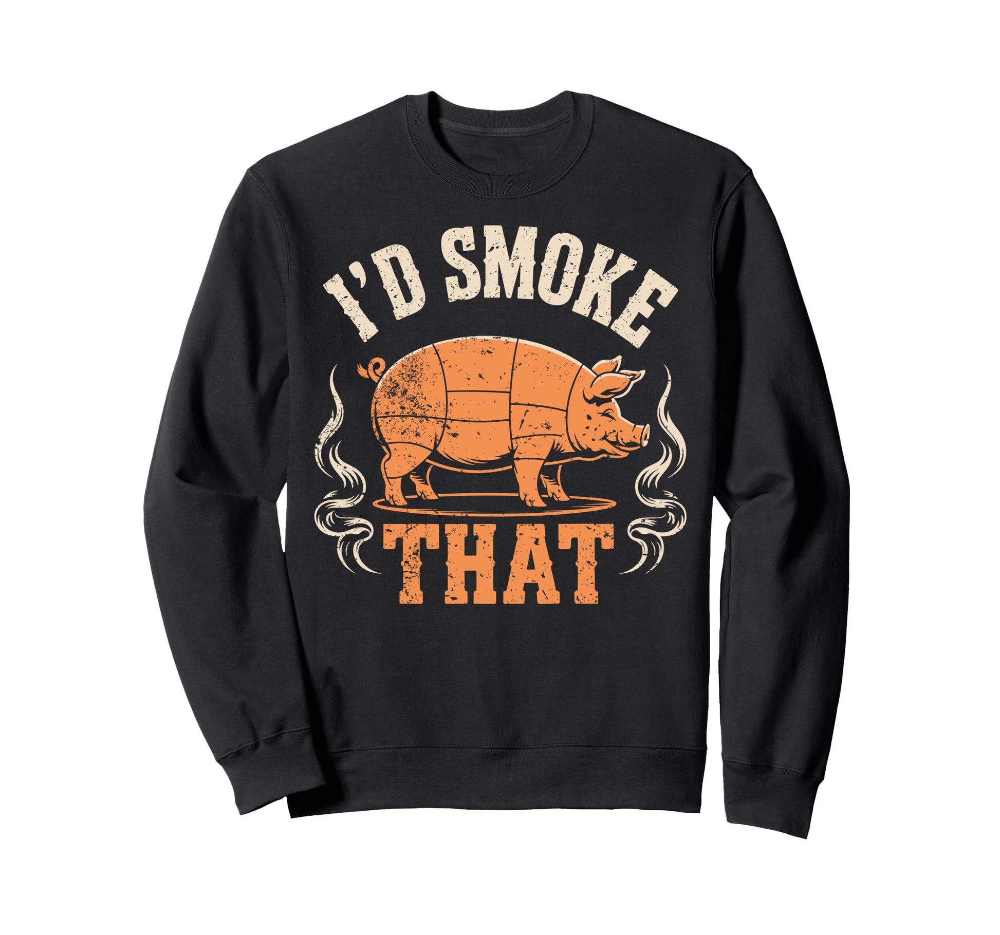 Id Smoke That Chef Smoker Dad Grill Sweatshirt - Fun Novelty Design Unisex - T-Shirt, Sweatshirt, Hoodie