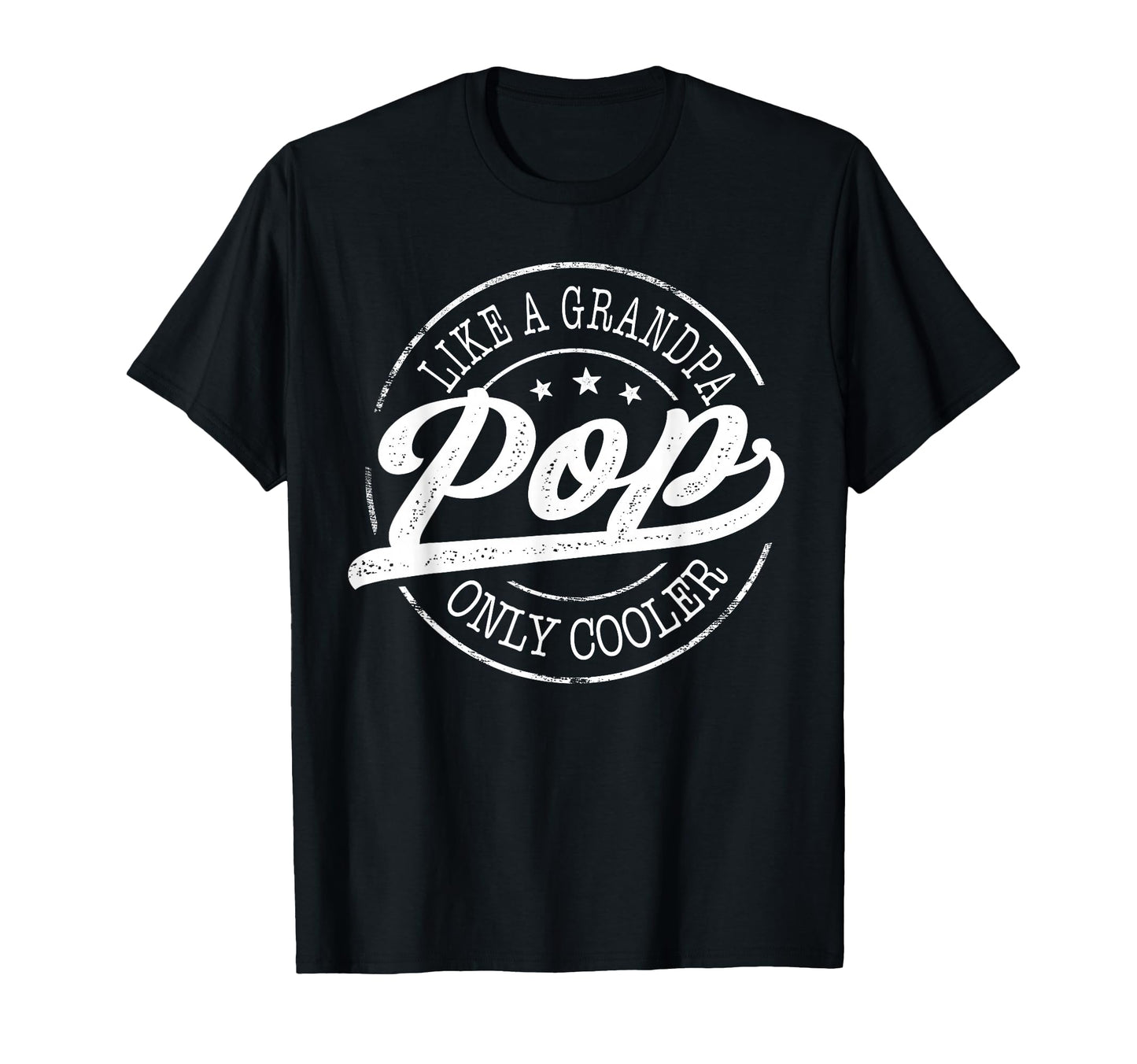 Pop Like Grandpa Only Cooler Funny Pop T-Shirt - Unique Graphic Men Women - T-Shirt, Sweatshirt, Hoodie