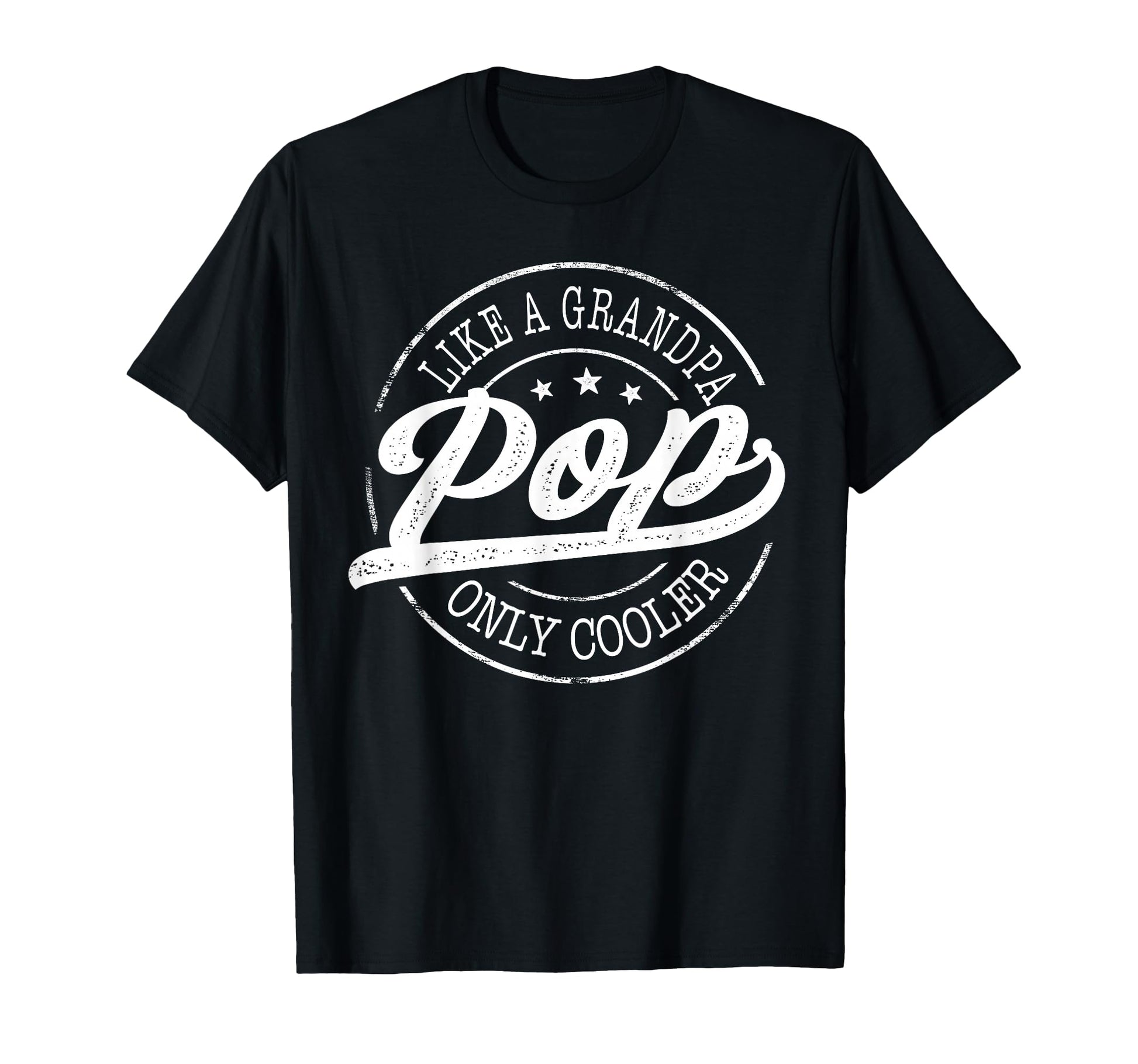 Pop Like Grandpa Only Cooler Funny Pop T-Shirt - Unique Graphic Men Women - T-Shirt, Sweatshirt, Hoodie