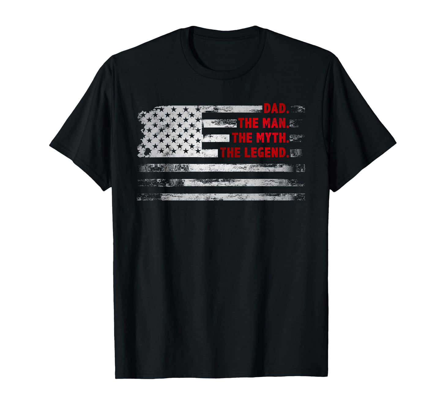 Dad Myth Legend American Usa Flag T-Shirt - Aesthetic Graphic Unisex - T-Shirt, Sweatshirt, Hoodie