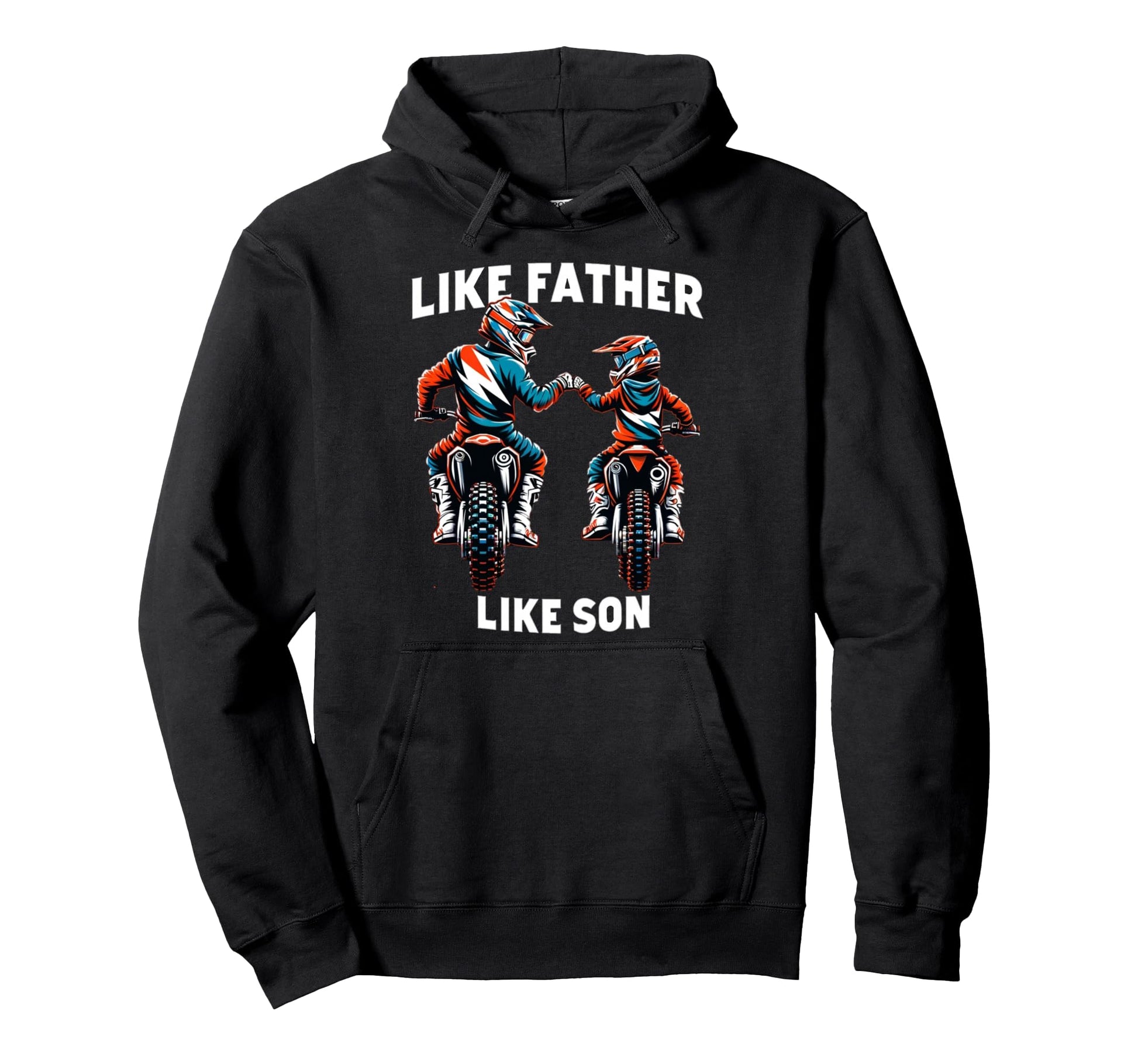 Dirt Bike Family Father Son Motocross Hoodie - Aesthetic Graphic Men Women - T-Shirt, Sweatshirt, Hoodie