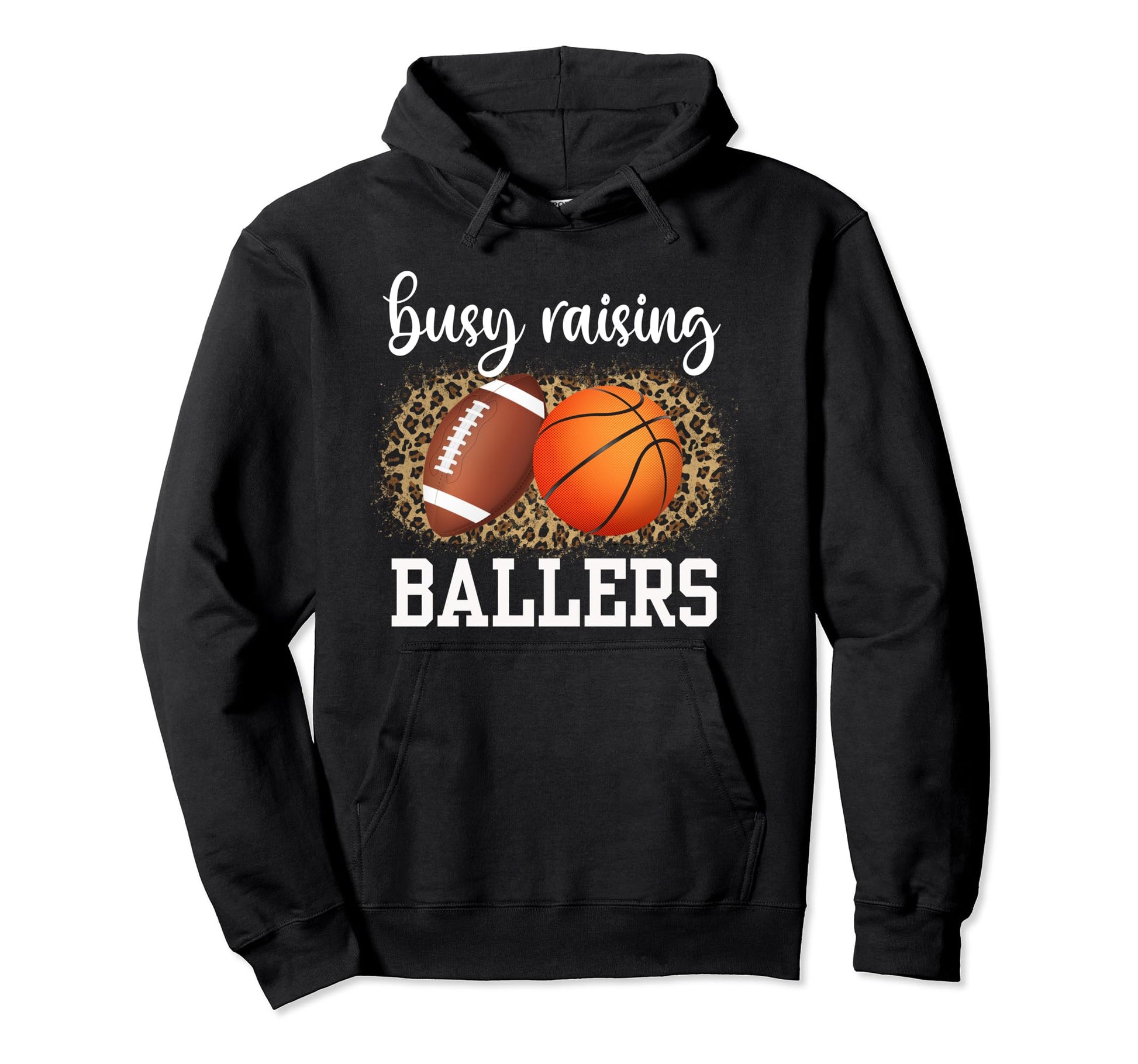 Busy Raising Ballers Basketball And Hoodie - Aesthetic Graphic Men Women - T-Shirt, Sweatshirt, Hoodie