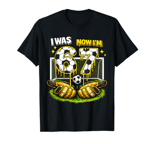 7Th Birthday I Was 6 Now Im 7 Meme T-Shirt - Unique Graphic Men Women - T-Shirt, Sweatshirt, Hoodie