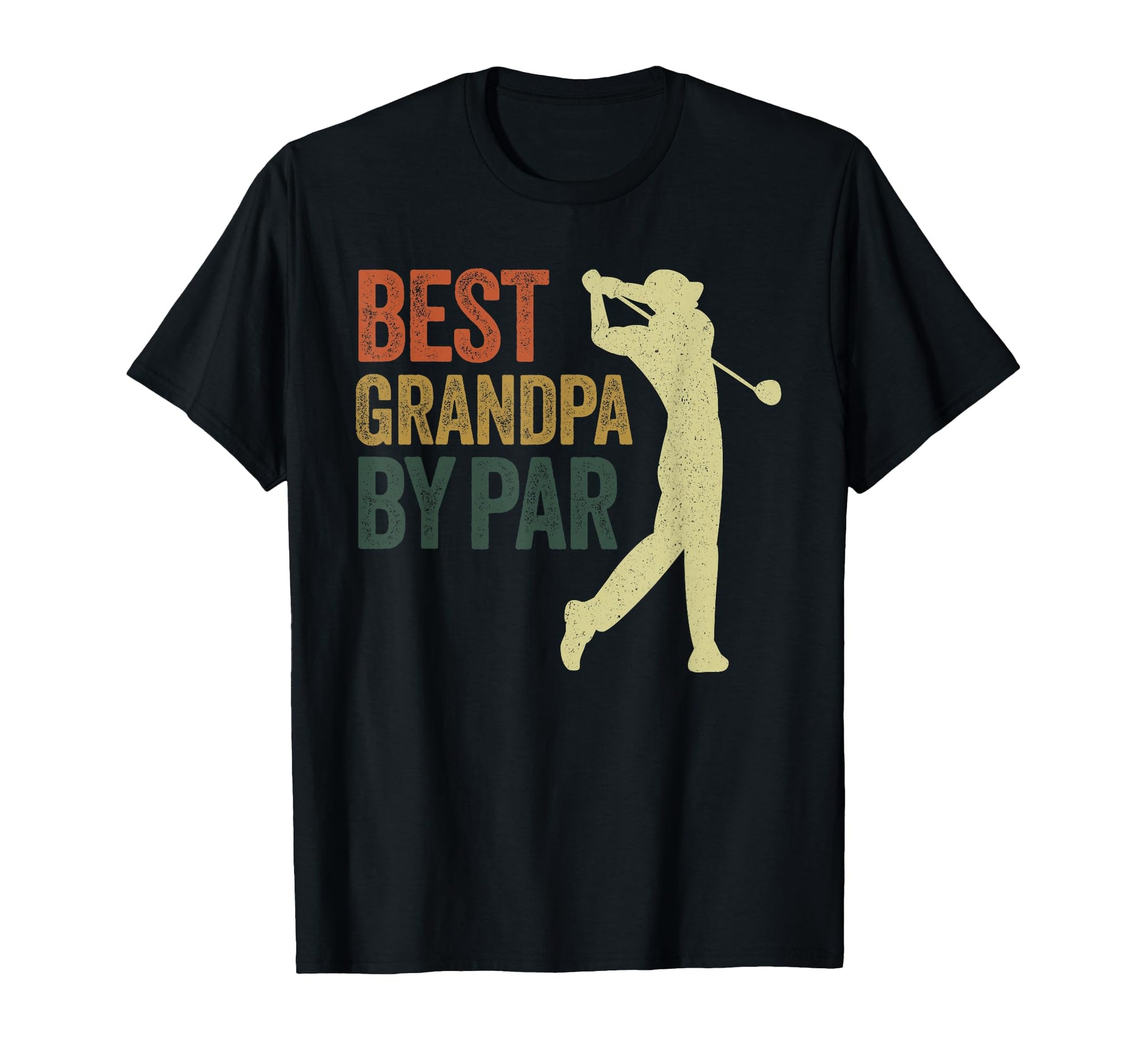 Funny Best Grandpa Par Golf Dad T-Shirt - Casual Everyday Wear Men Women - T-Shirt, Sweatshirt, Hoodie