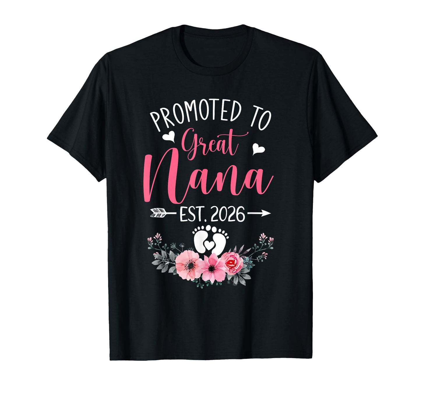 Promoted To Great Nana Est 2026 T-Shirt - Aesthetic Graphic Men Women - T-Shirt, Sweatshirt, Hoodie