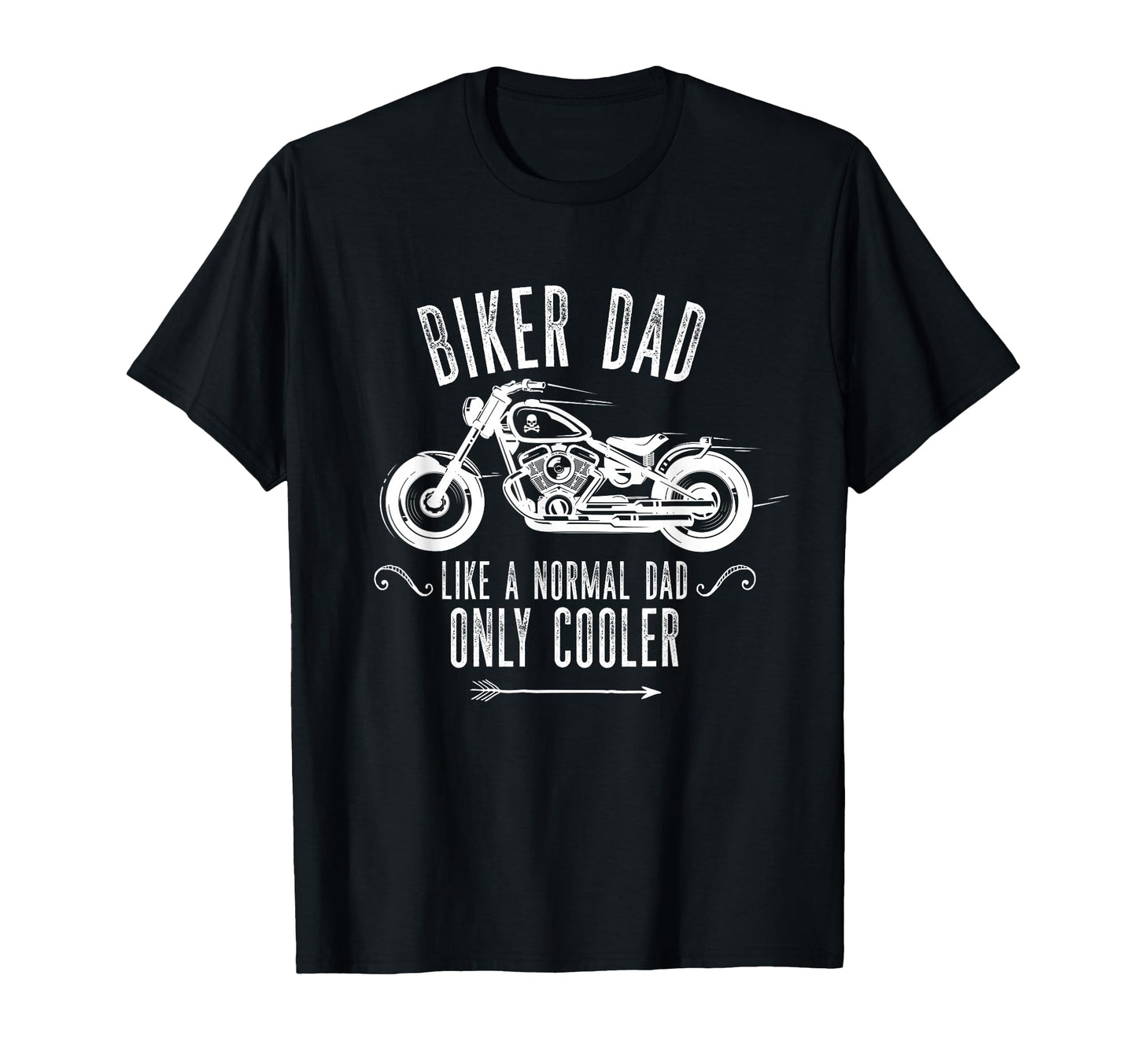 Biker Dad Motorcycle Motorbike Dad Chopper T-Shirt - Novelty Apparel Unisex - T-Shirt, Sweatshirt, Hoodie