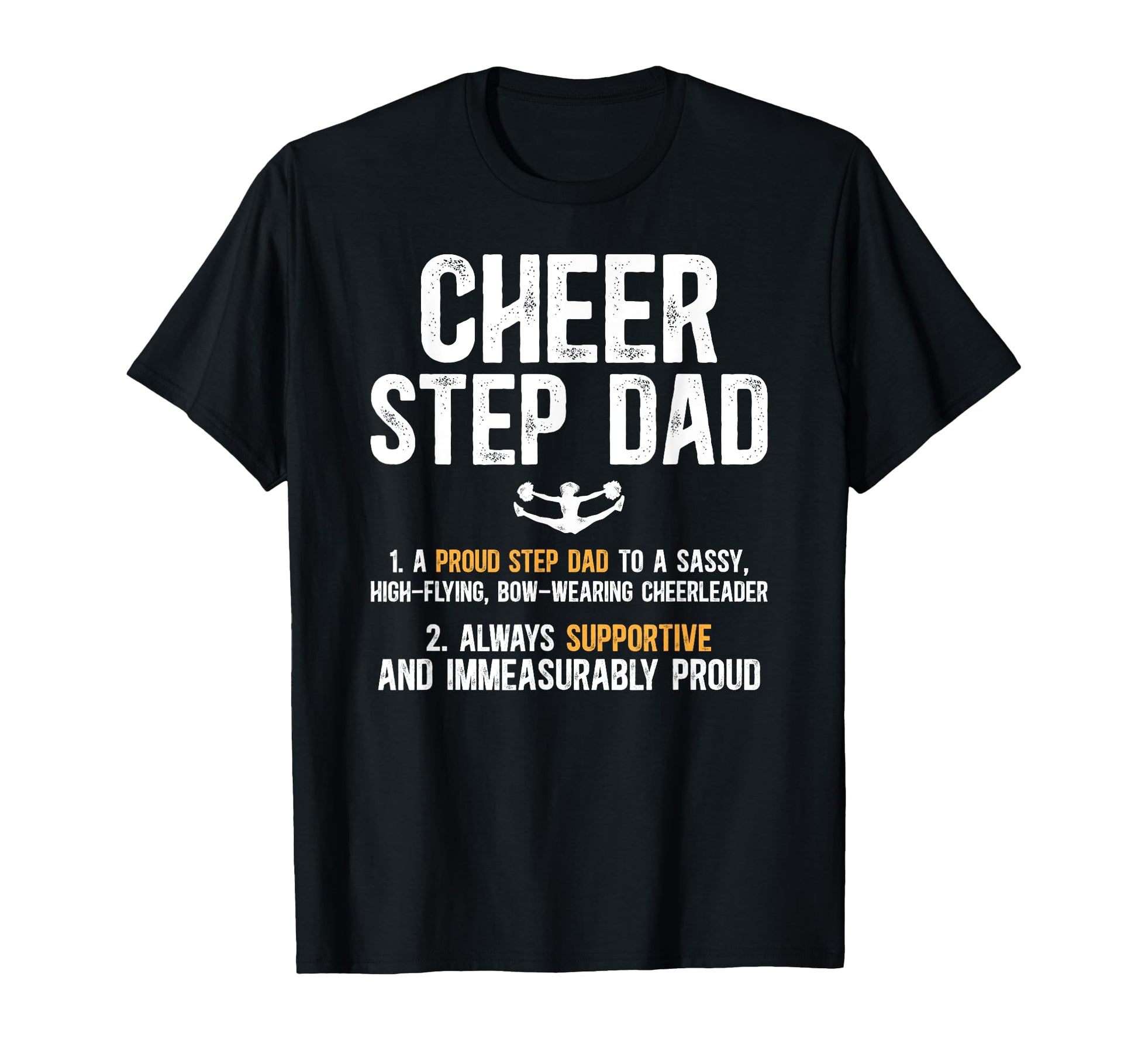 Cheer Step Dad Cheerleader Stepfather T-Shirt - Minimalist Print Unisex - T-Shirt, Sweatshirt, Hoodie