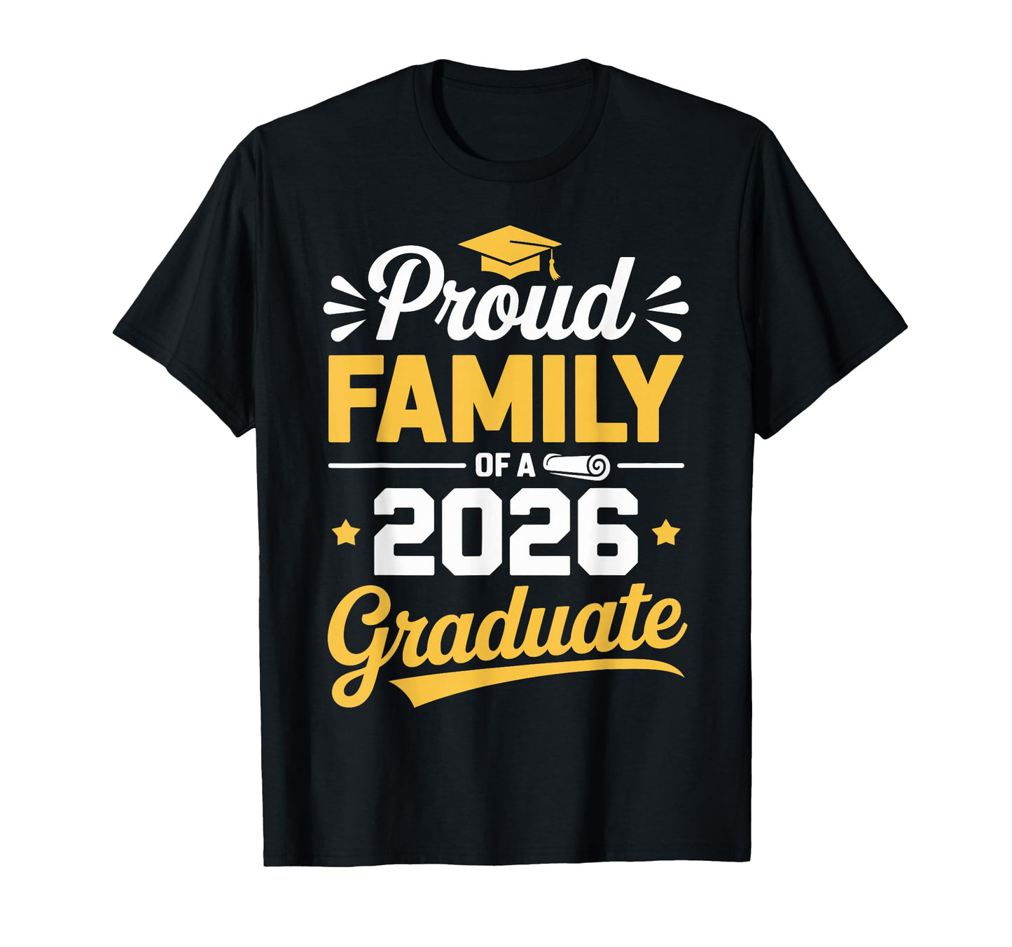 Proud Family 2026 Graduate Celebration T-Shirt - Trendy Graphic for Adults - T-Shirt, Sweatshirt, Hoodie