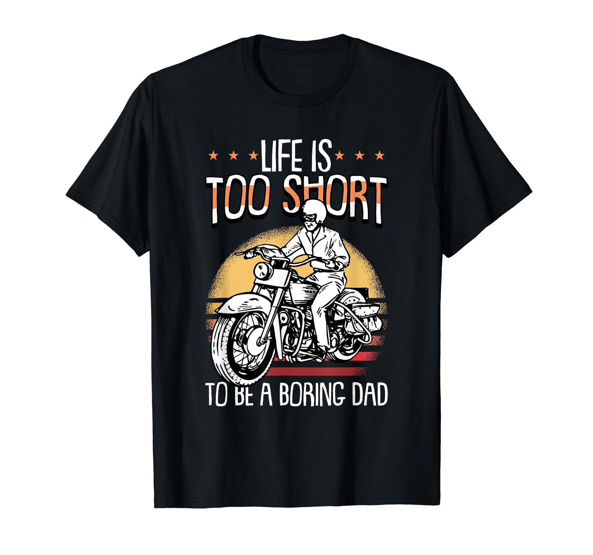Motorcycle Dad Fathers Day Biker T-Shirt - Unique Graphic for Adults - T-Shirt, Sweatshirt, Hoodie