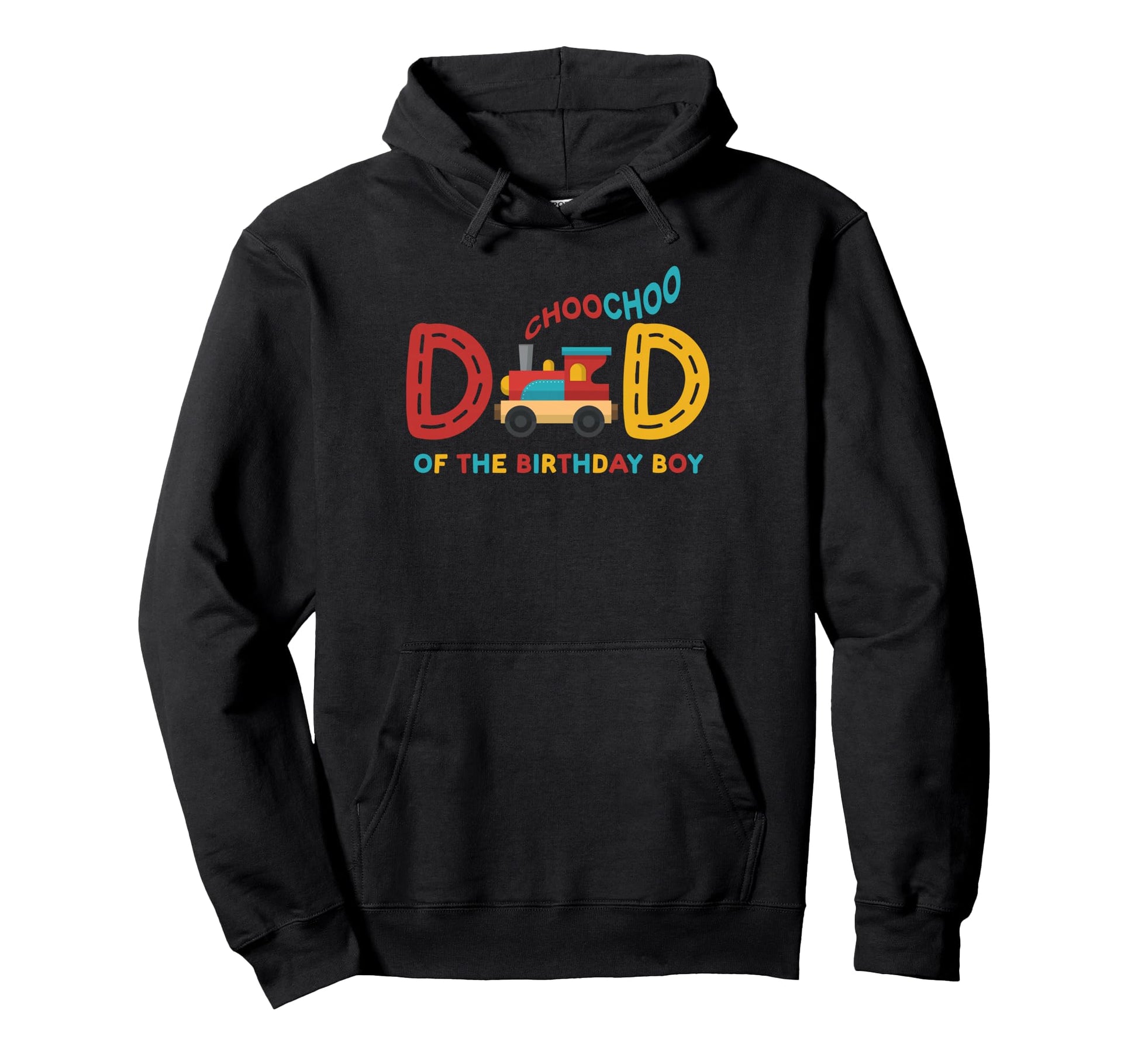 Choo Choo Dad Birthday Train Dad Hoodie - Minimalist Print Men Women - T-Shirt, Sweatshirt, Hoodie