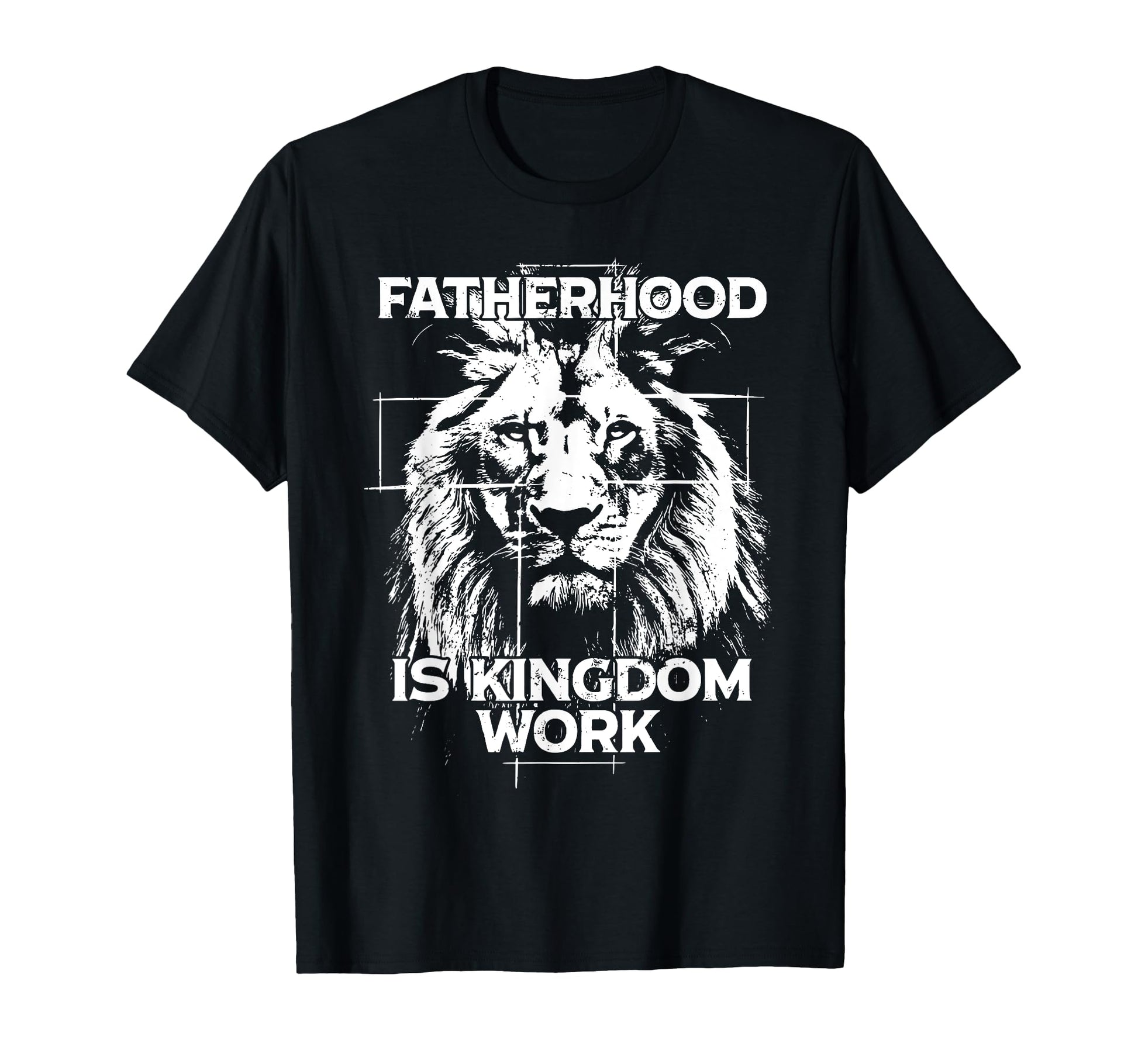 Fatherhood Is Kingdom Work Lion Cross T-Shirt - Fun Novelty Design Unisex - T-Shirt, Sweatshirt, Hoodie