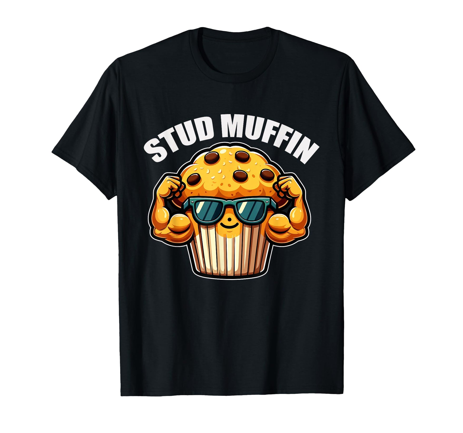 Stud Muffin Funny Muffin Lover Dad T-Shirt - Unique Graphic Men Women - T-Shirt, Sweatshirt, Hoodie