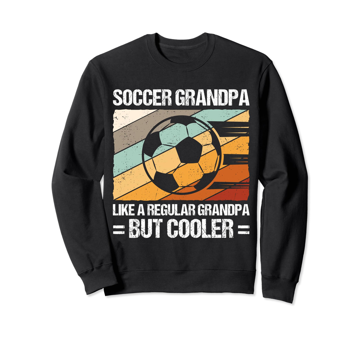 Soccer Family Support Sport Game Sweatshirt - Unique Graphic Men Women - T-Shirt, Sweatshirt, Hoodie