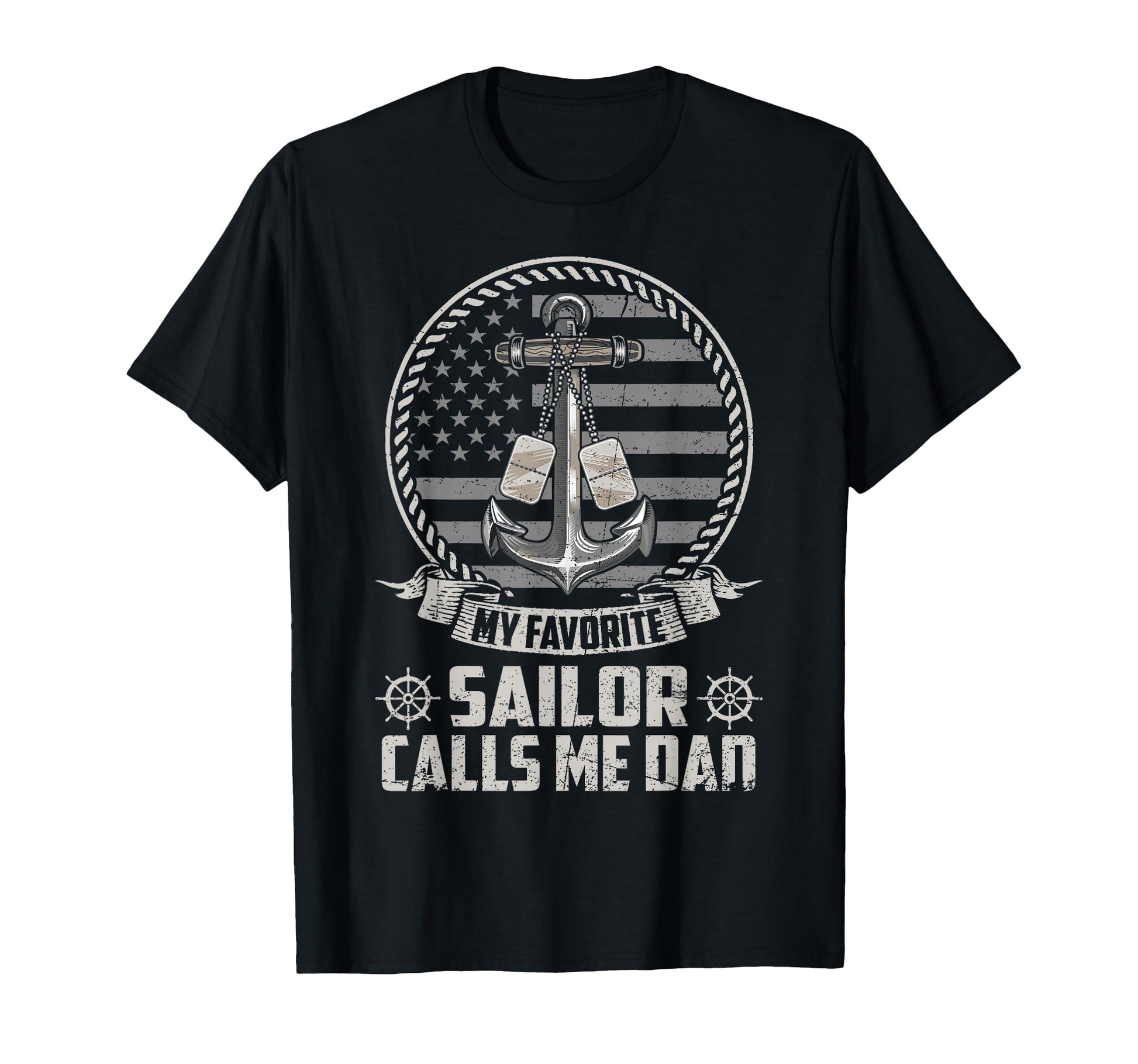 My Favorite Sailor Calls Me Dad Flag T-Shirt - Custom Art Print for Adults - T-Shirt, Sweatshirt, Hoodie