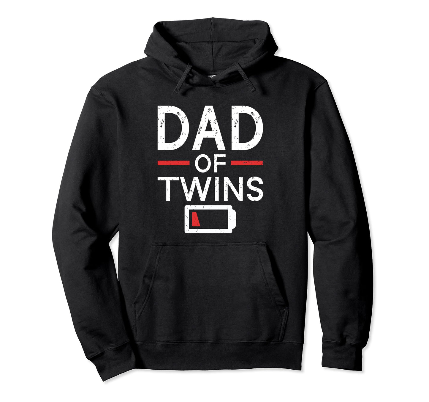 Dad Twins Empty Battery Father Two Twin Hoodie - Trendy Graphic for Adults - T-Shirt, Sweatshirt, Hoodie