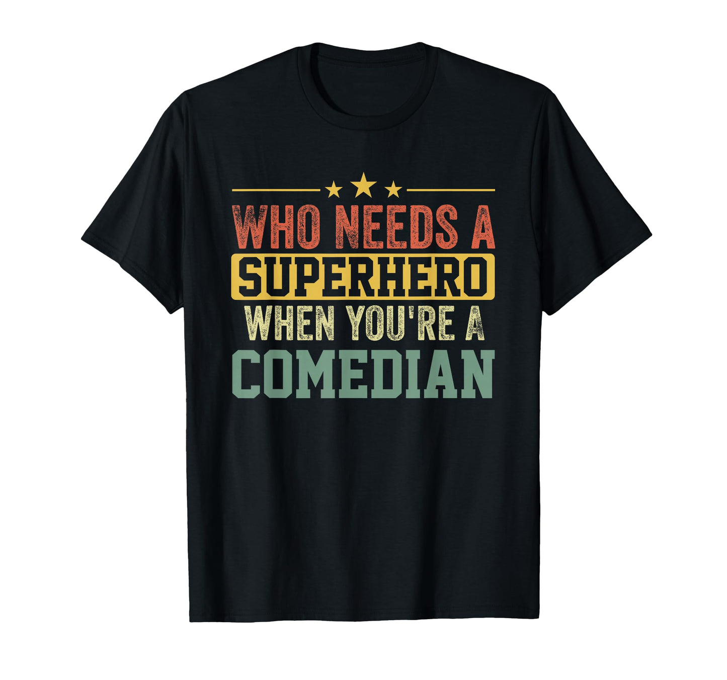 Funny Comedian Superhero Dad T-Shirt - Minimalist Print Men Women - T-Shirt, Sweatshirt, Hoodie