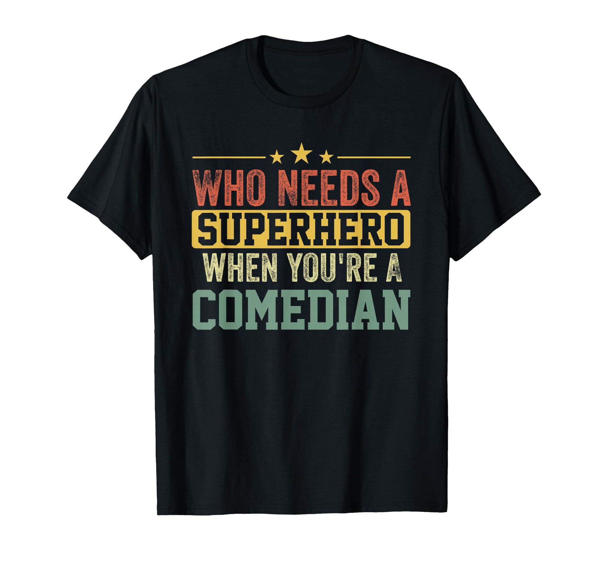 Funny Comedian Superhero Dad T-Shirt - Minimalist Print Men Women - T-Shirt, Sweatshirt, Hoodie