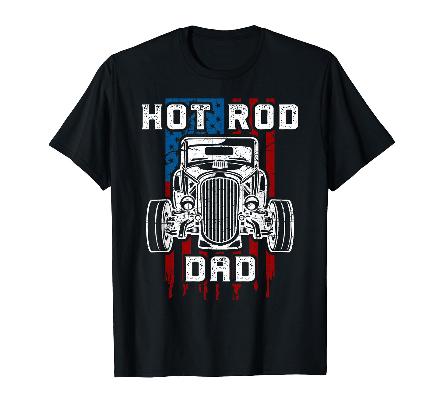 Hot Rod Dad Car American Flag T-Shirt - Trendy Graphic for Adults - T-Shirt, Sweatshirt, Hoodie